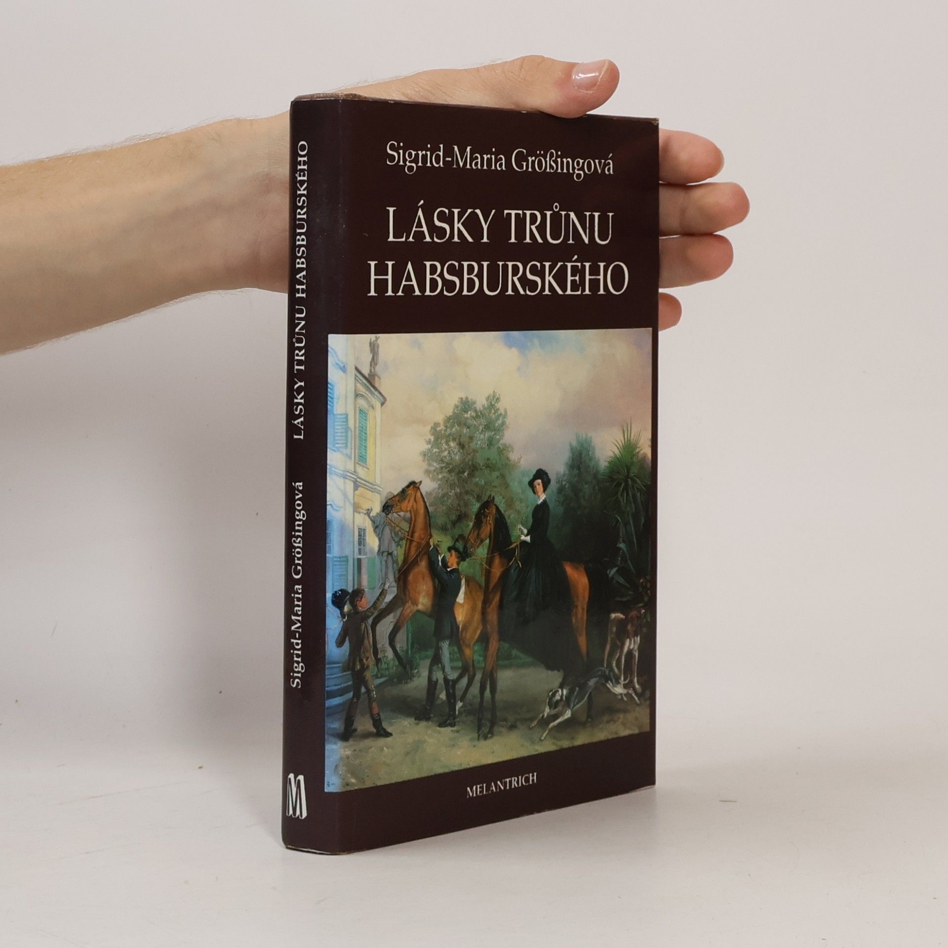 Lásky trůnu habsburského