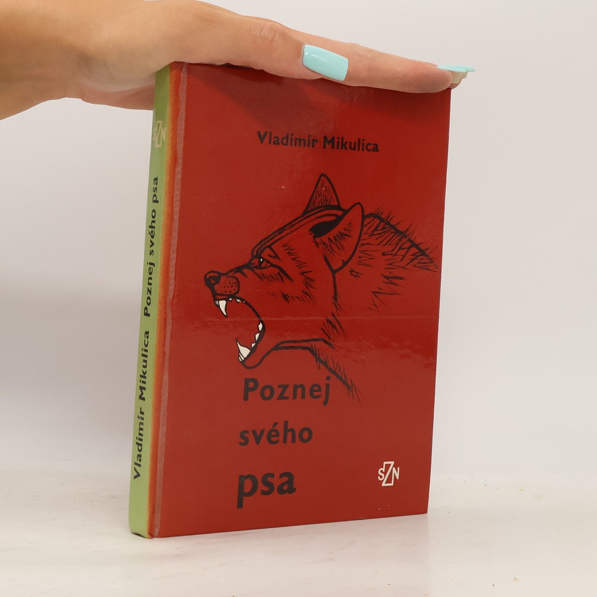 Vladimír Mikulica Poznej svého psa. Základy etologie a psychologie psa
