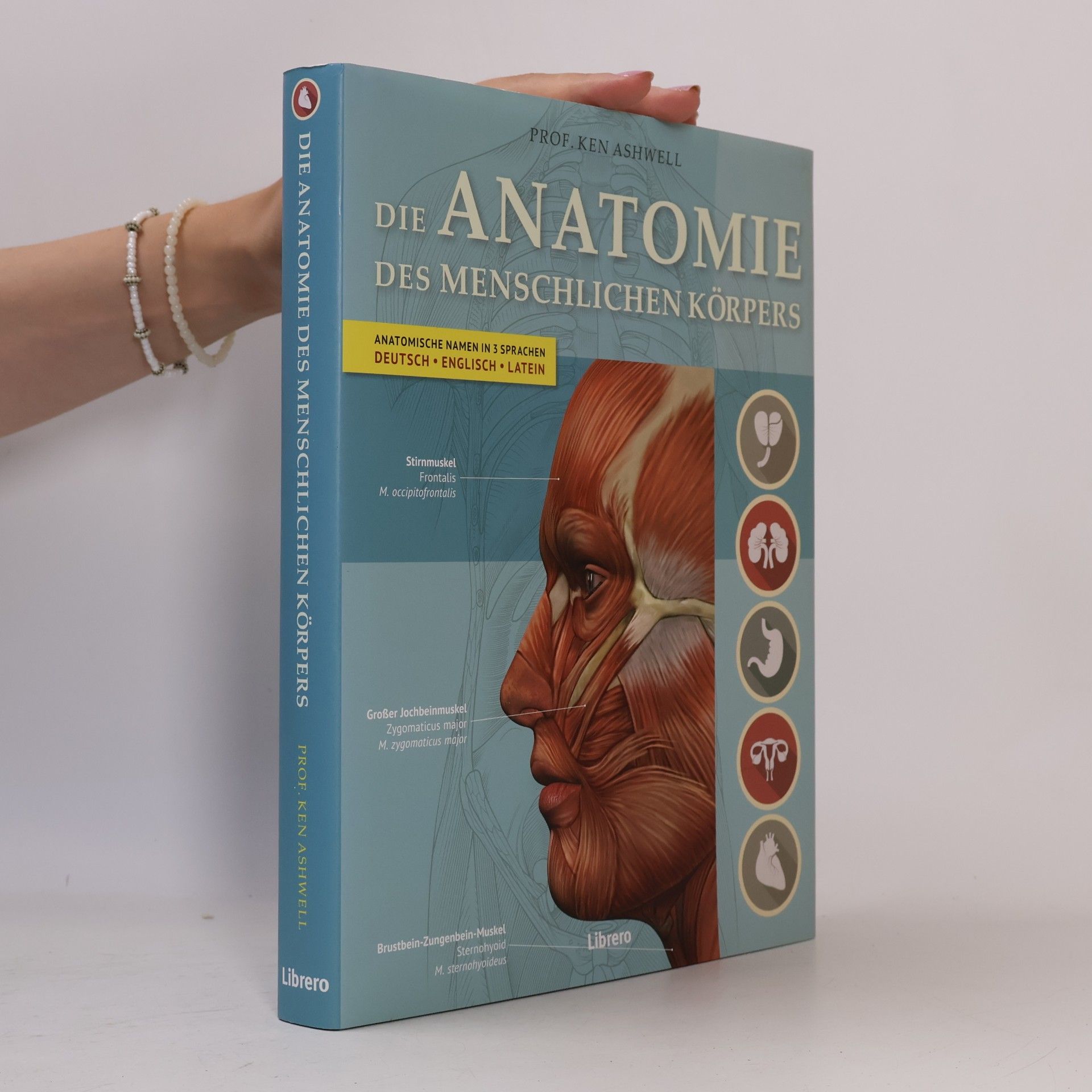 Ken Ashwell Die Anatomie des menschlichen Körpers
