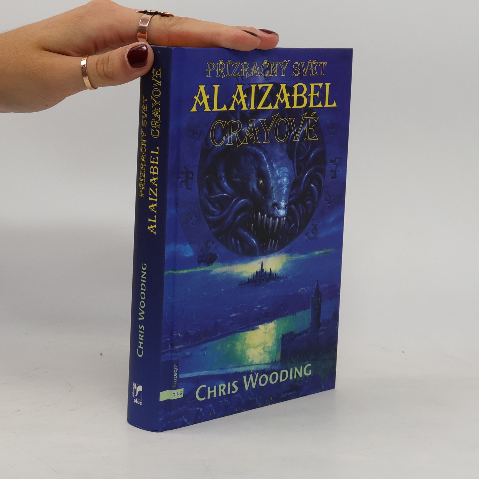 Chris Wooding Přízračný svět Alaizabel Crayové