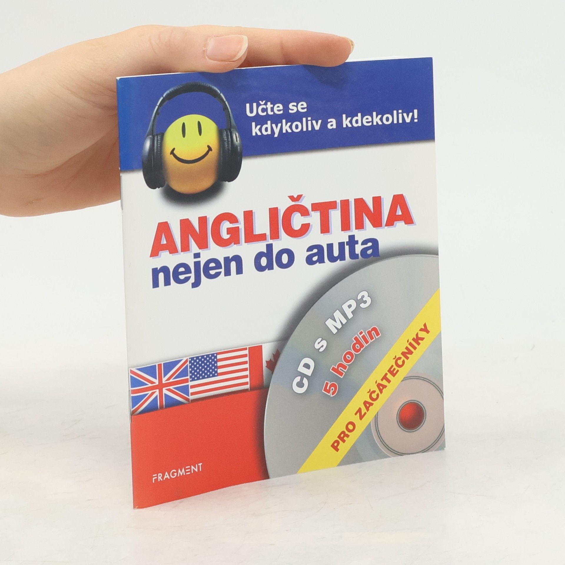 Iva Dostálová Angličtina nejen do auta - pro začátečníky