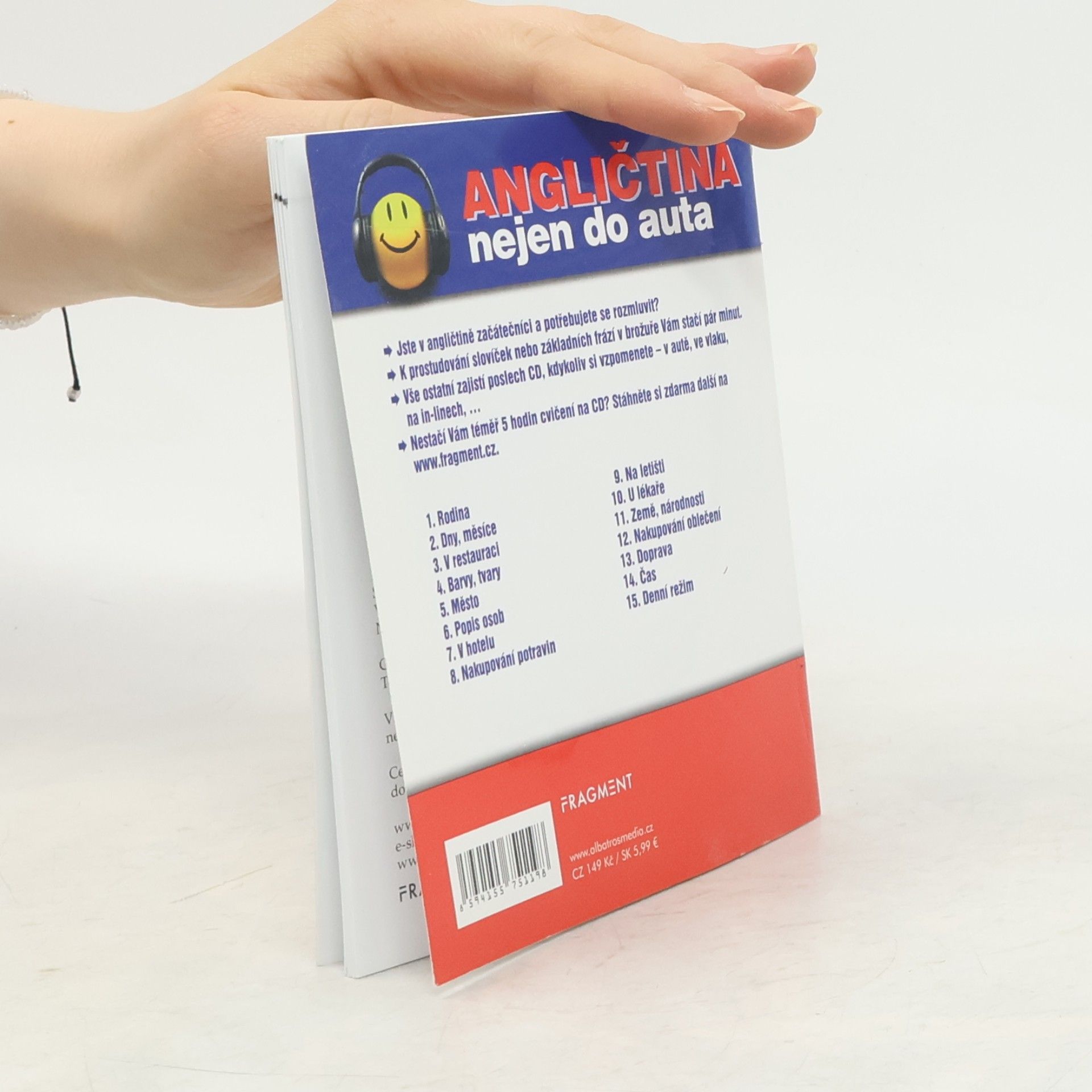 Iva Dostálová Angličtina nejen do auta - pro začátečníky