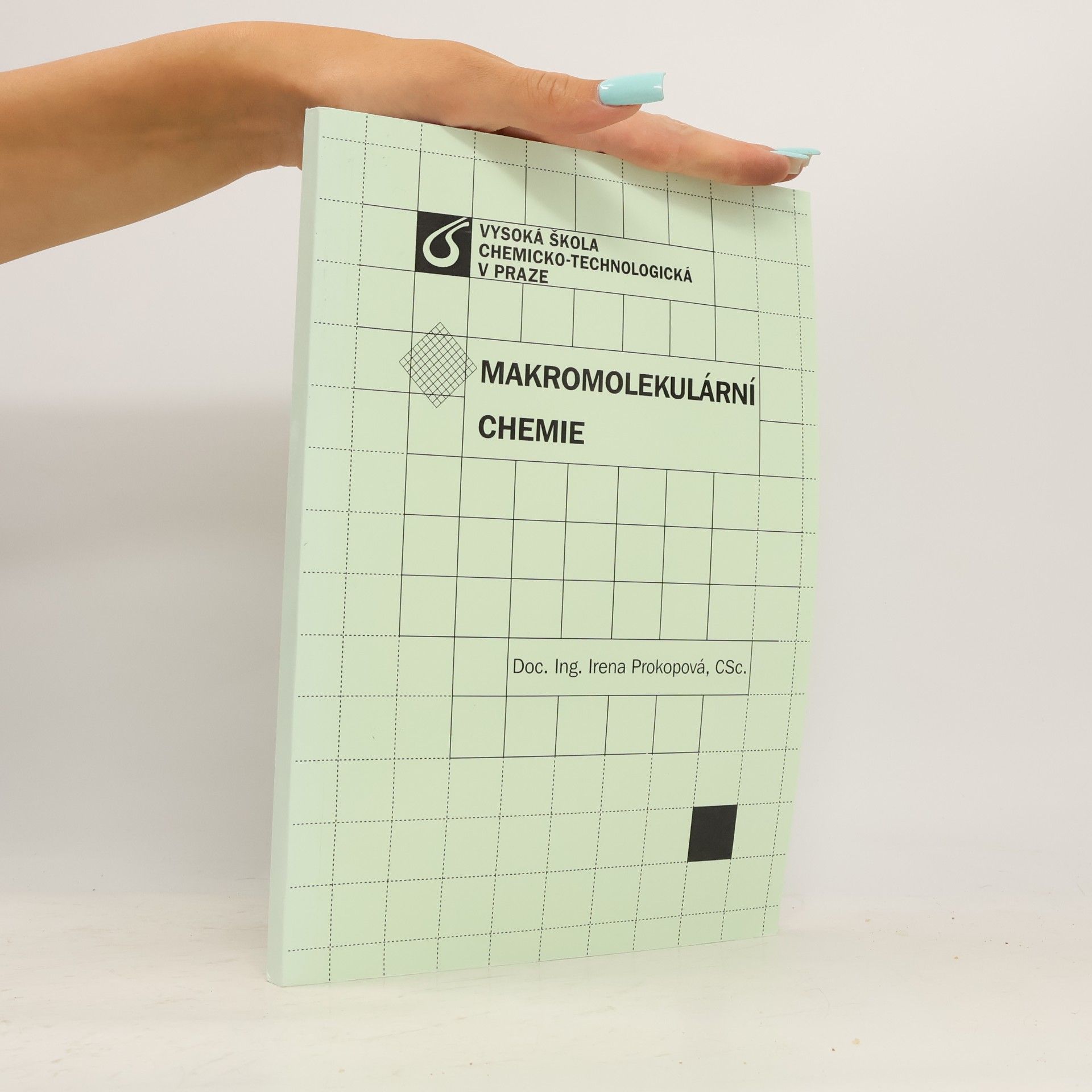 Irena Prokopová Makromolekulární chemie