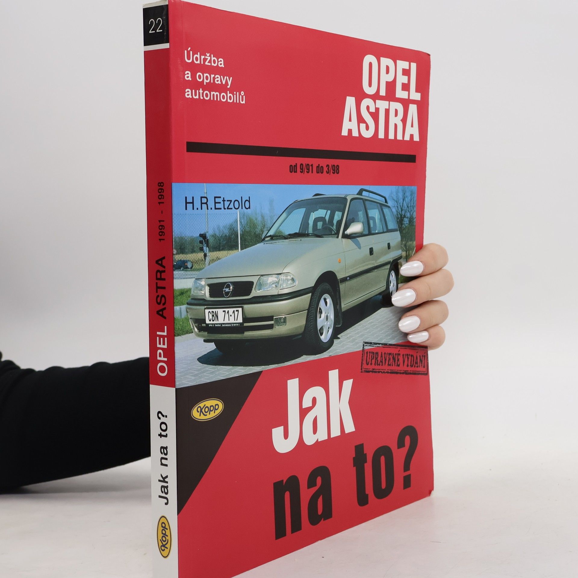 Hans Rüdiger Etzold Údržba a opravy automobilů Opel Astra