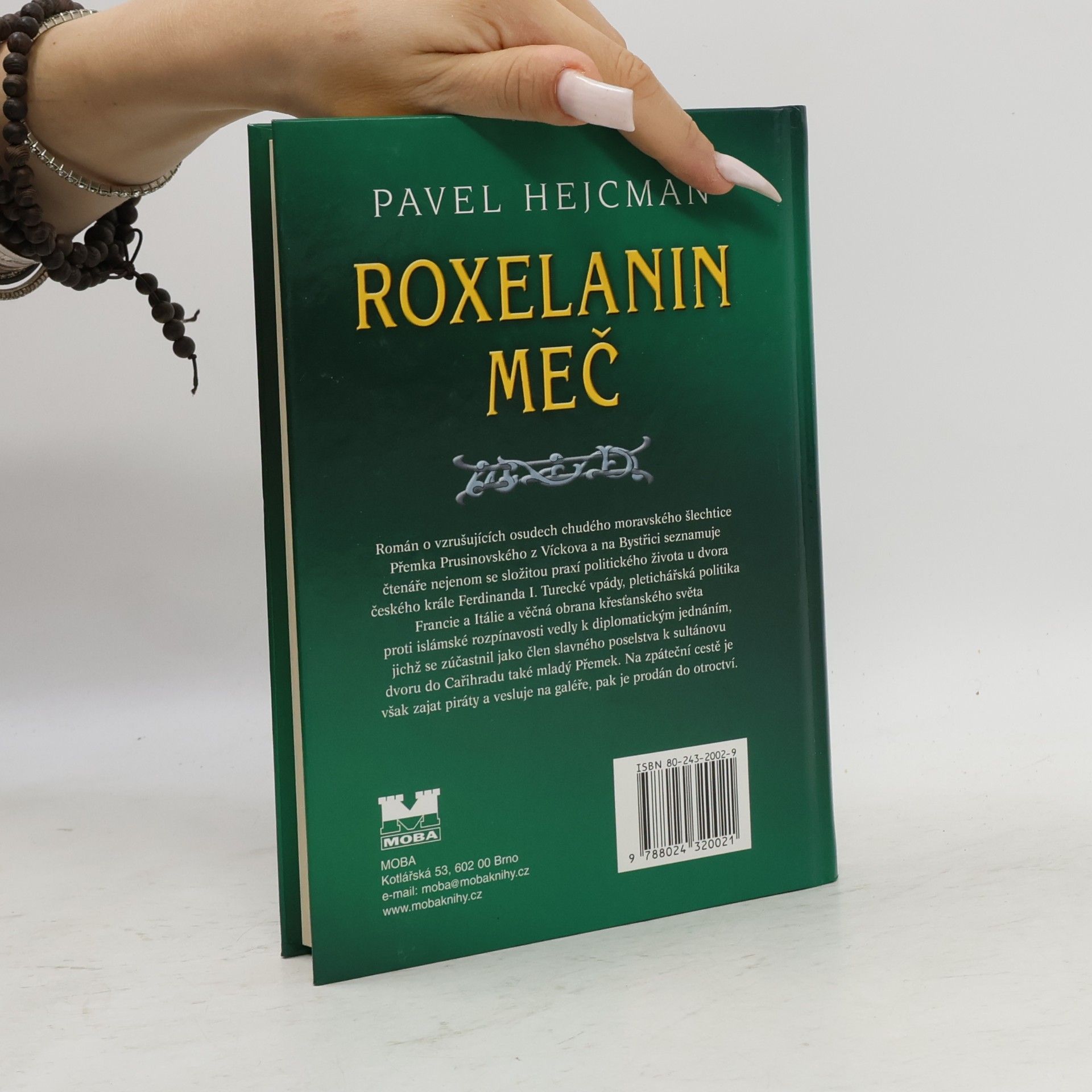 Pavel Hejcman Roxelanin meč