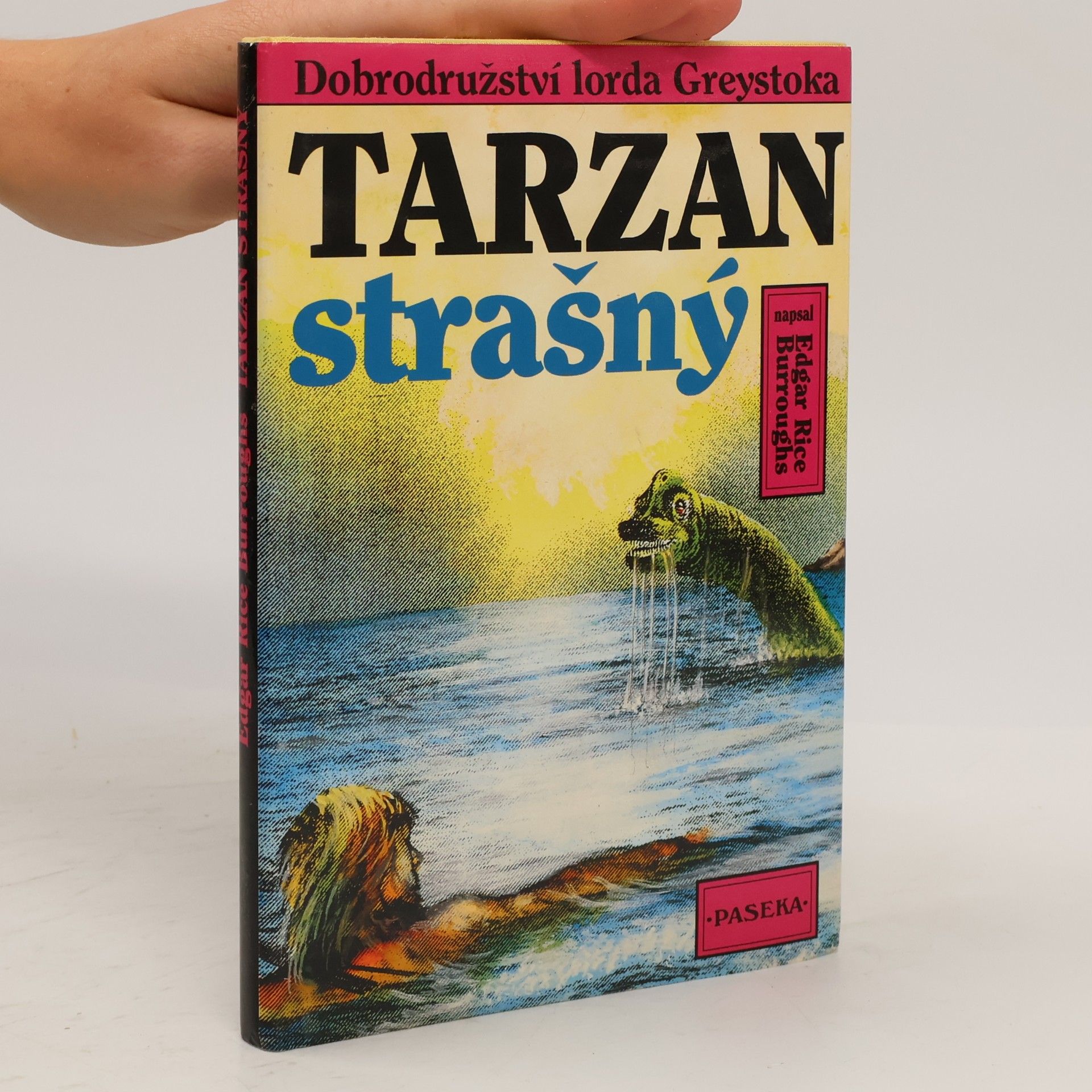 Edgar Rice Burrroughs Tarzan strašný
