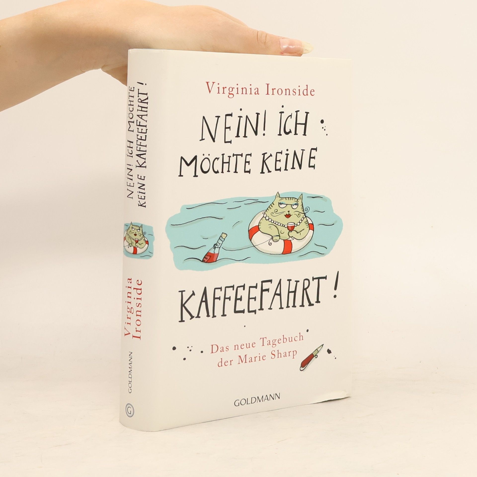 Virginia Ironside Nein! Ich möchte keine Kaffeefahrt!