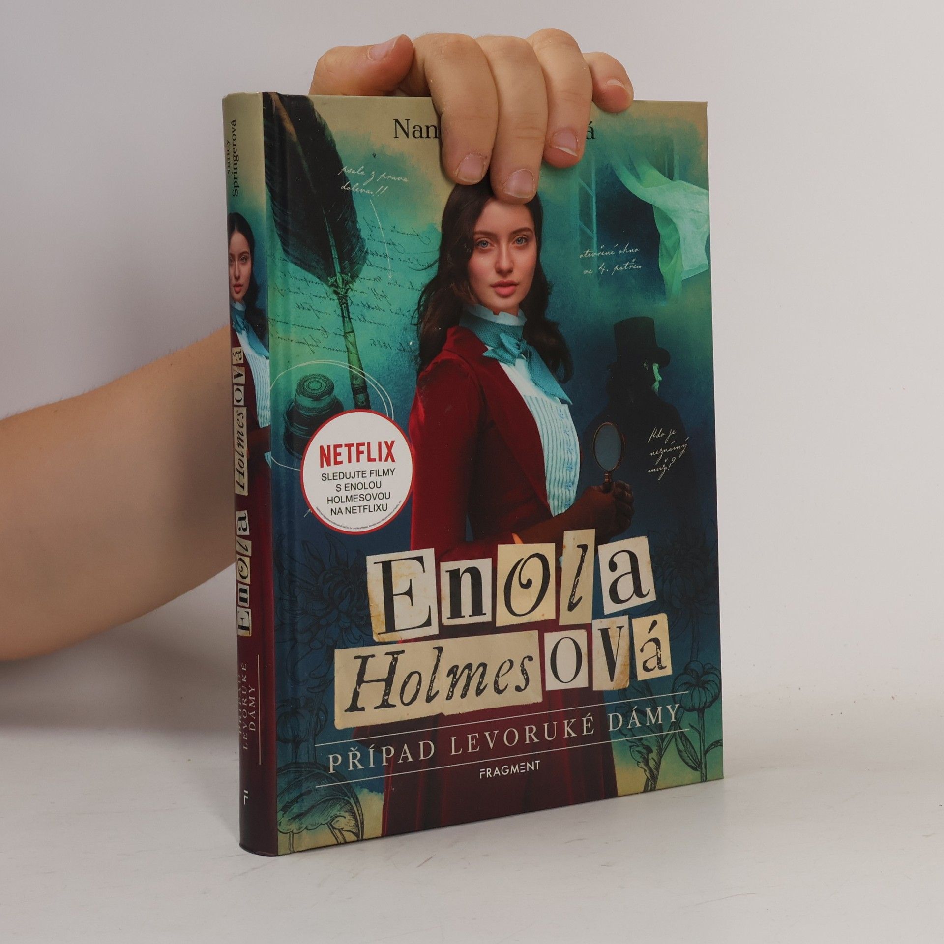 Nancy Springer Enola Holmesová. Případ levoruké dámy