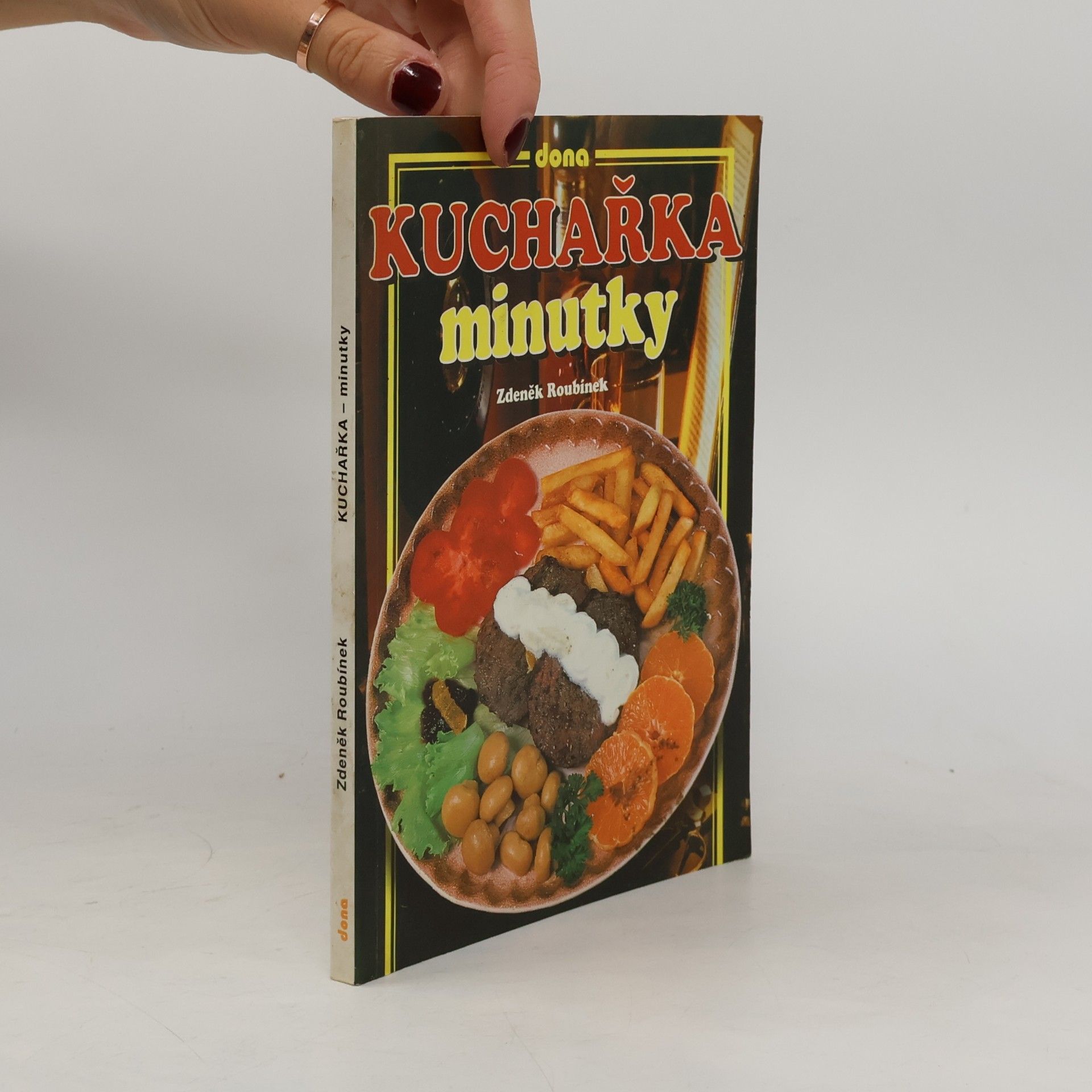 Zdeněk Roubínek Kuchařka - minutky
