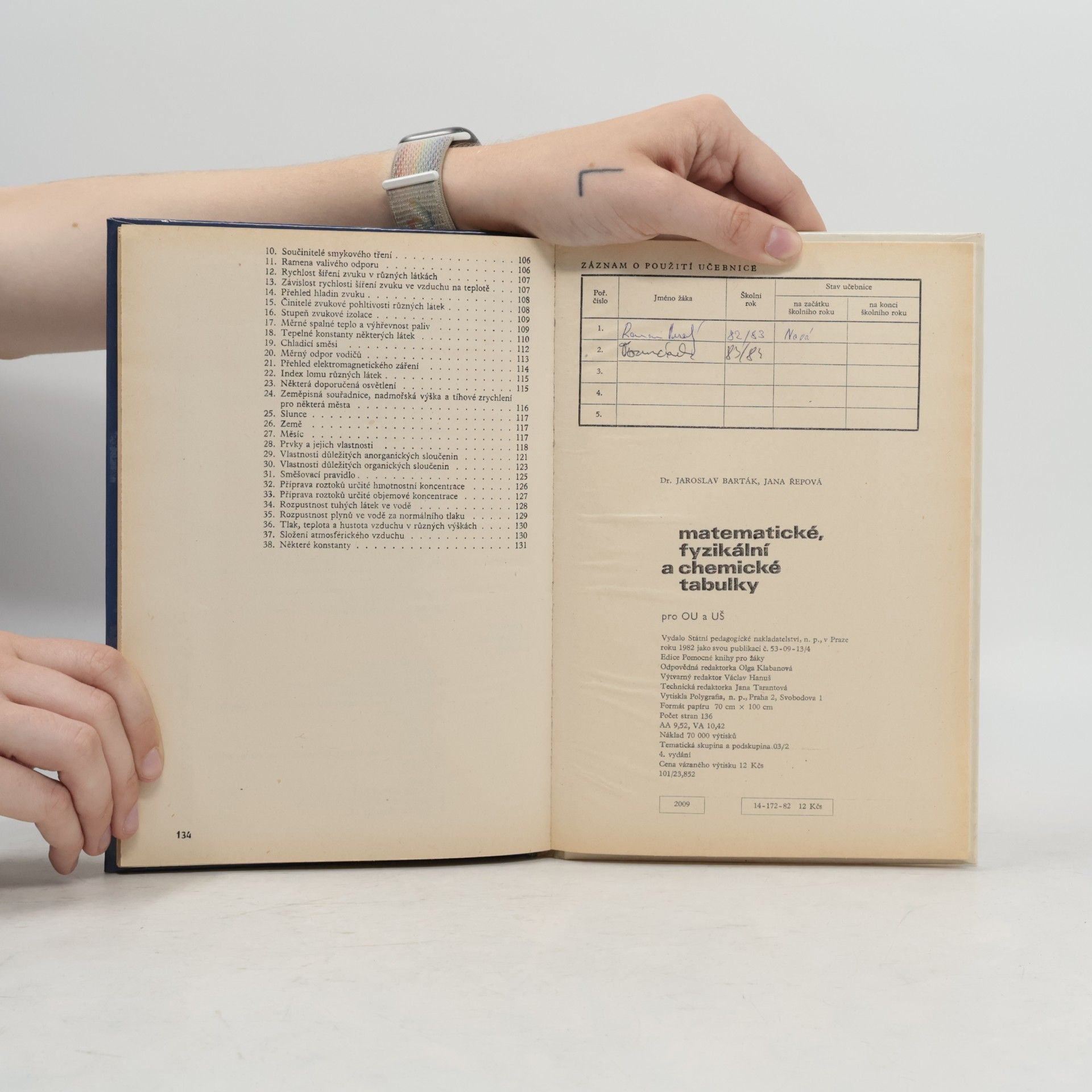 Jaroslav Barták Matematické, fyzikální a chemické tabulky pro odborná učiliště a učňovské školy