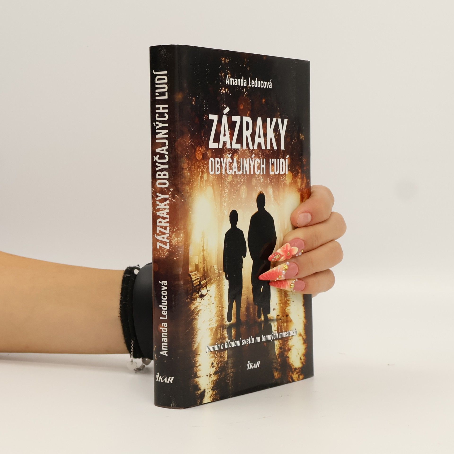 Amanda Leduc Zázraky obyčajných ľudí