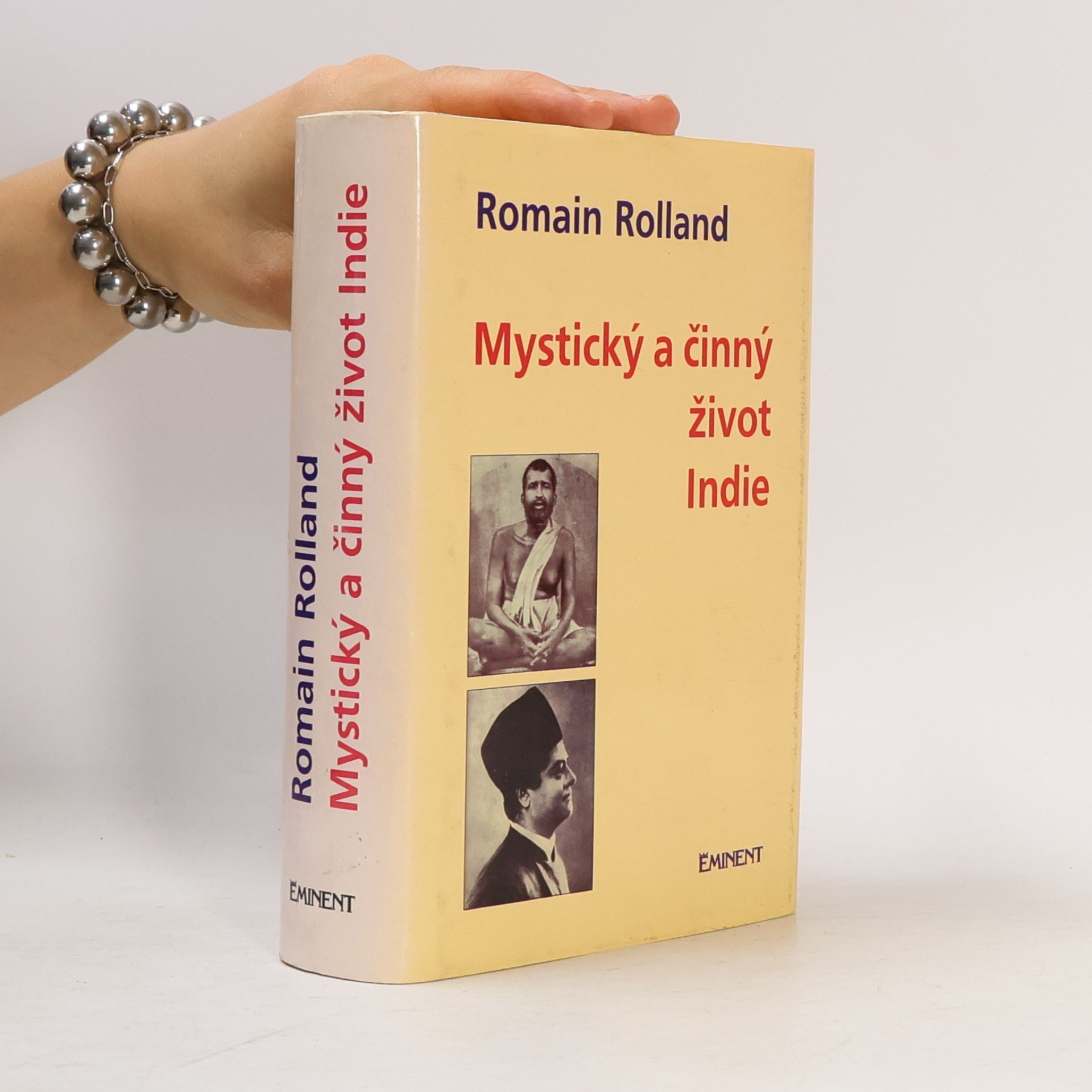Romain Rolland Mystický a činný život dnešní Indie