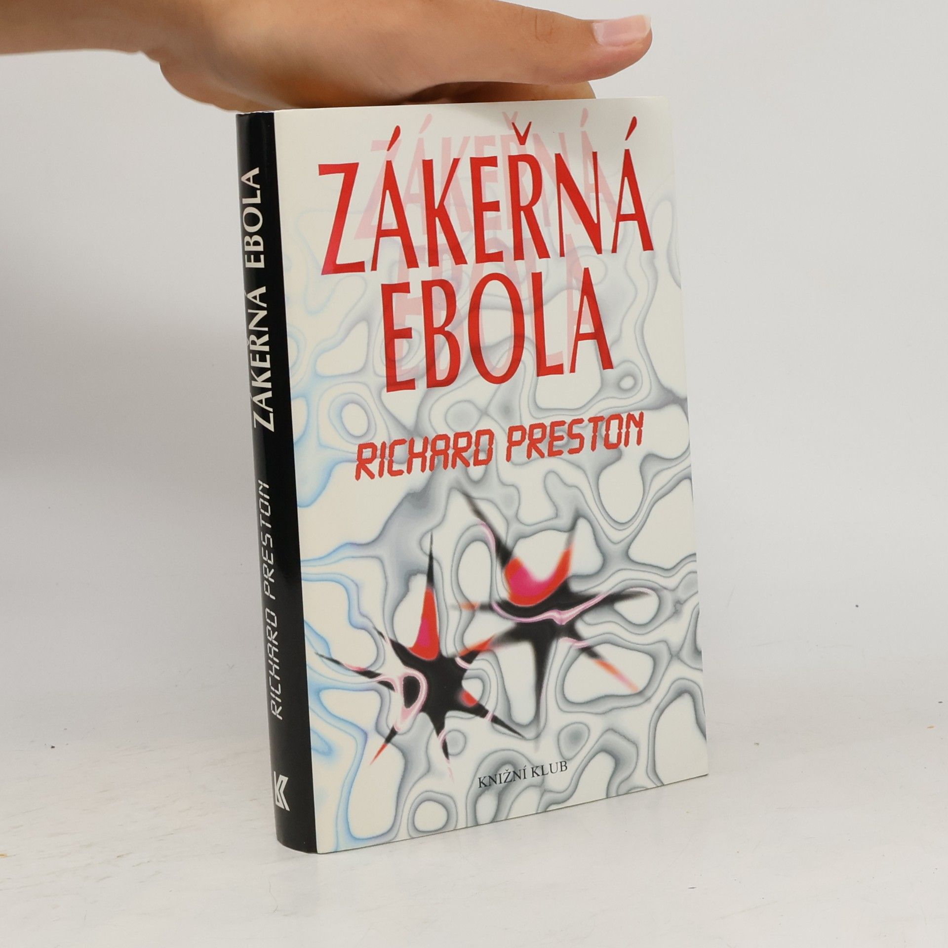 Richard Preston Zákeřná Ebola