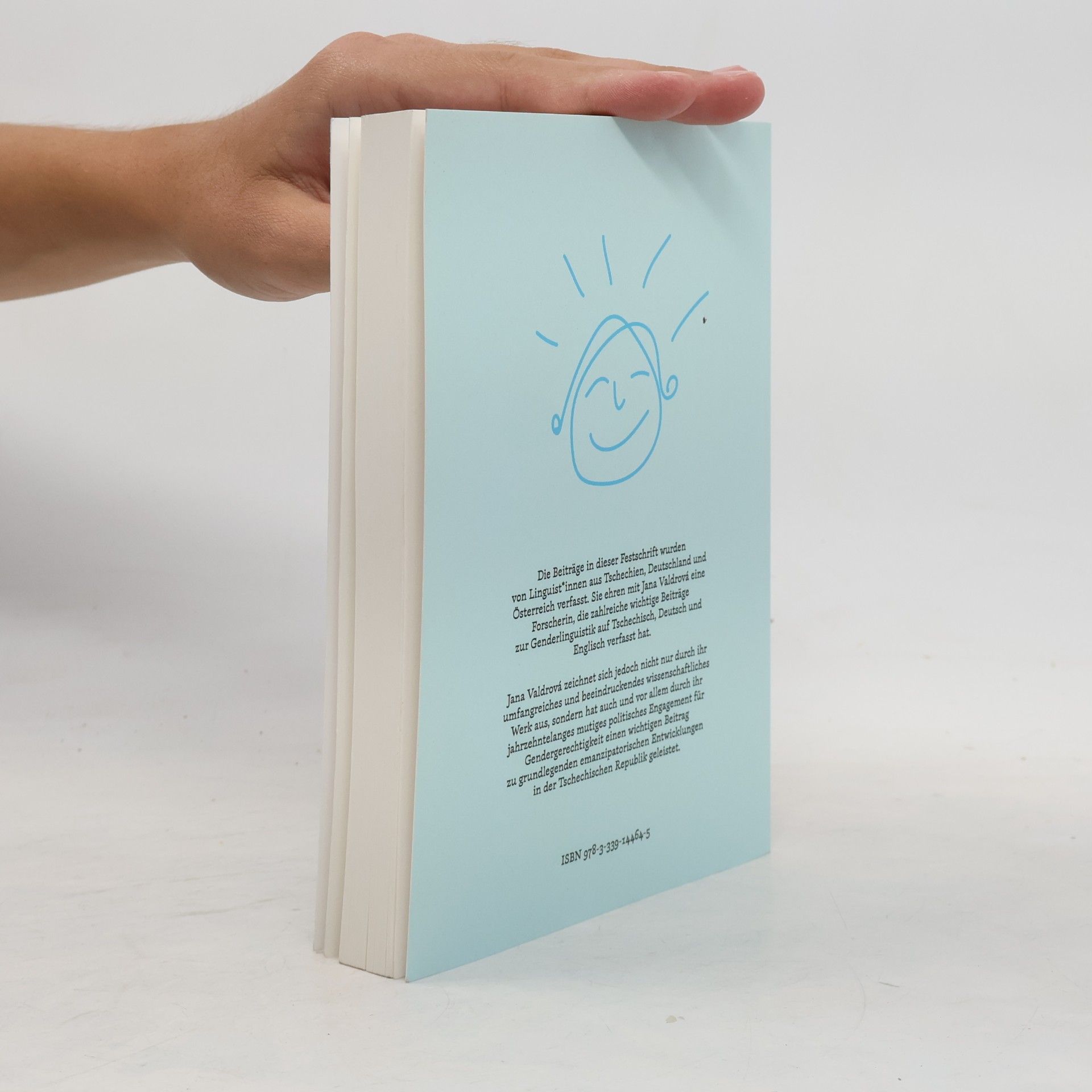 Jana Valdrová Gender Studies: Interdisziplinäre Schriftenreihe zur Geschlechterforschung: Sprache und Geschlecht im mitteleuropäischen Sprachraum: Festschrift zum 70. Geburtstag von Dr.in Jana Valdrová