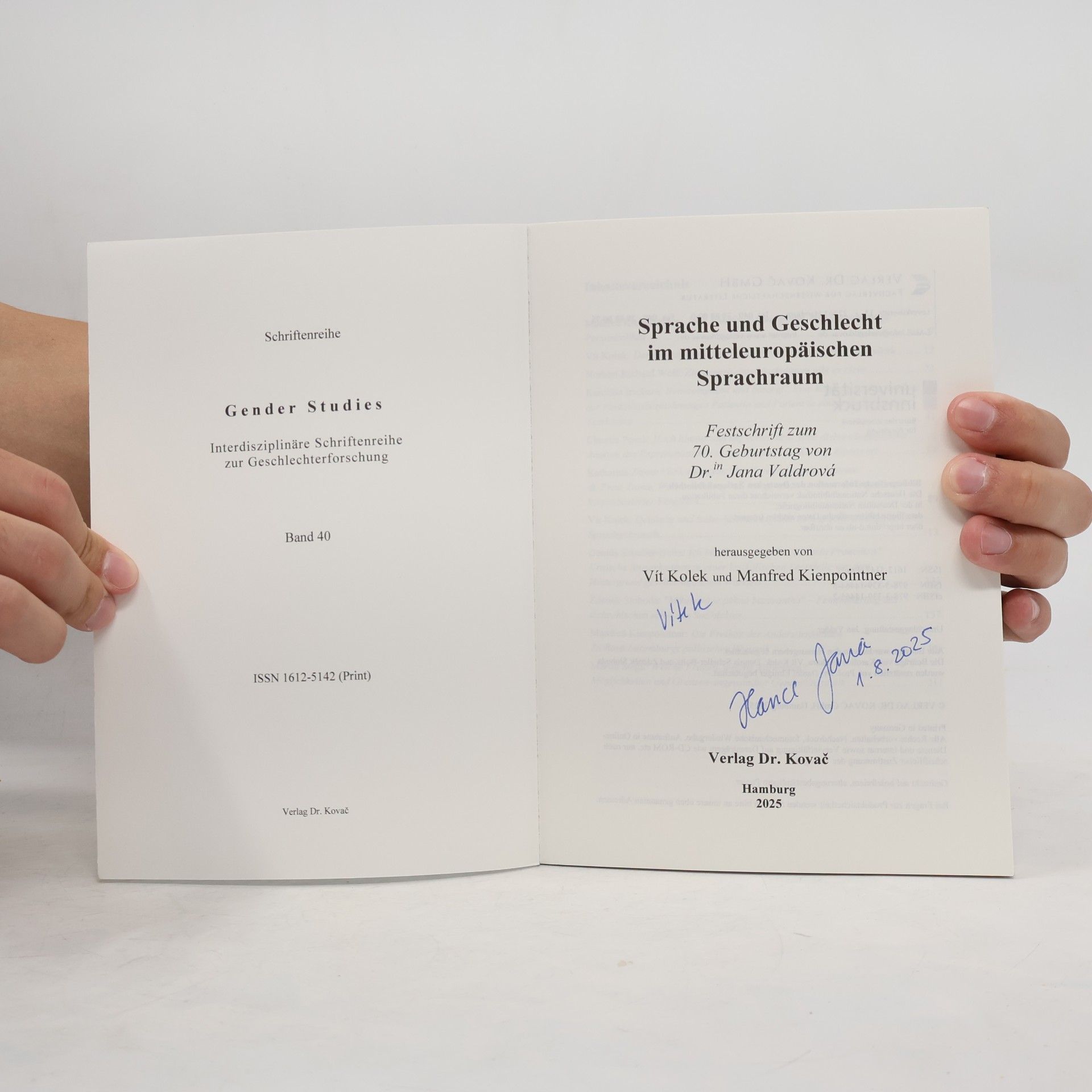 Jana Valdrová Gender Studies: Interdisziplinäre Schriftenreihe zur Geschlechterforschung: Sprache und Geschlecht im mitteleuropäischen Sprachraum: Festschrift zum 70. Geburtstag von Dr.in Jana Valdrová