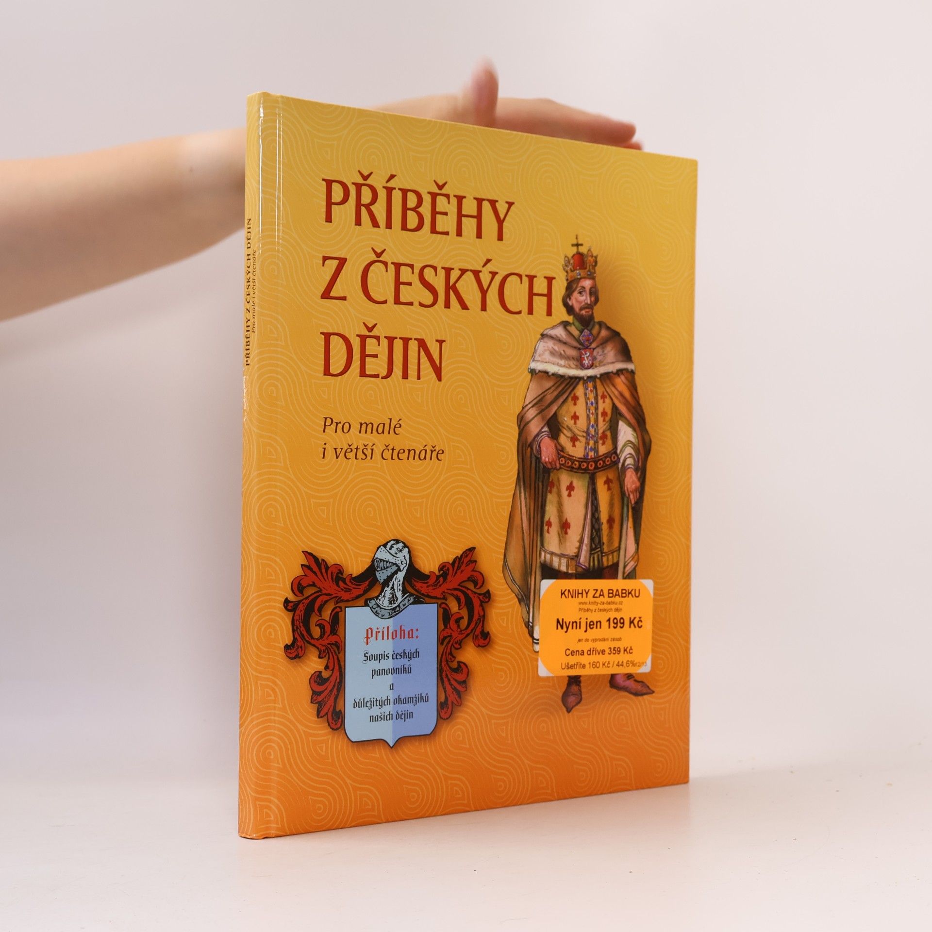 Příběhy z českých dějin. Pro malé i větší čtenáře