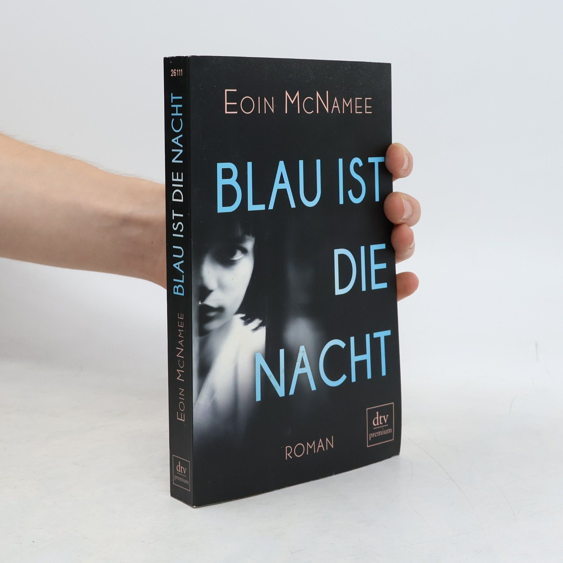 Eoin McNamee Blau ist die Nacht