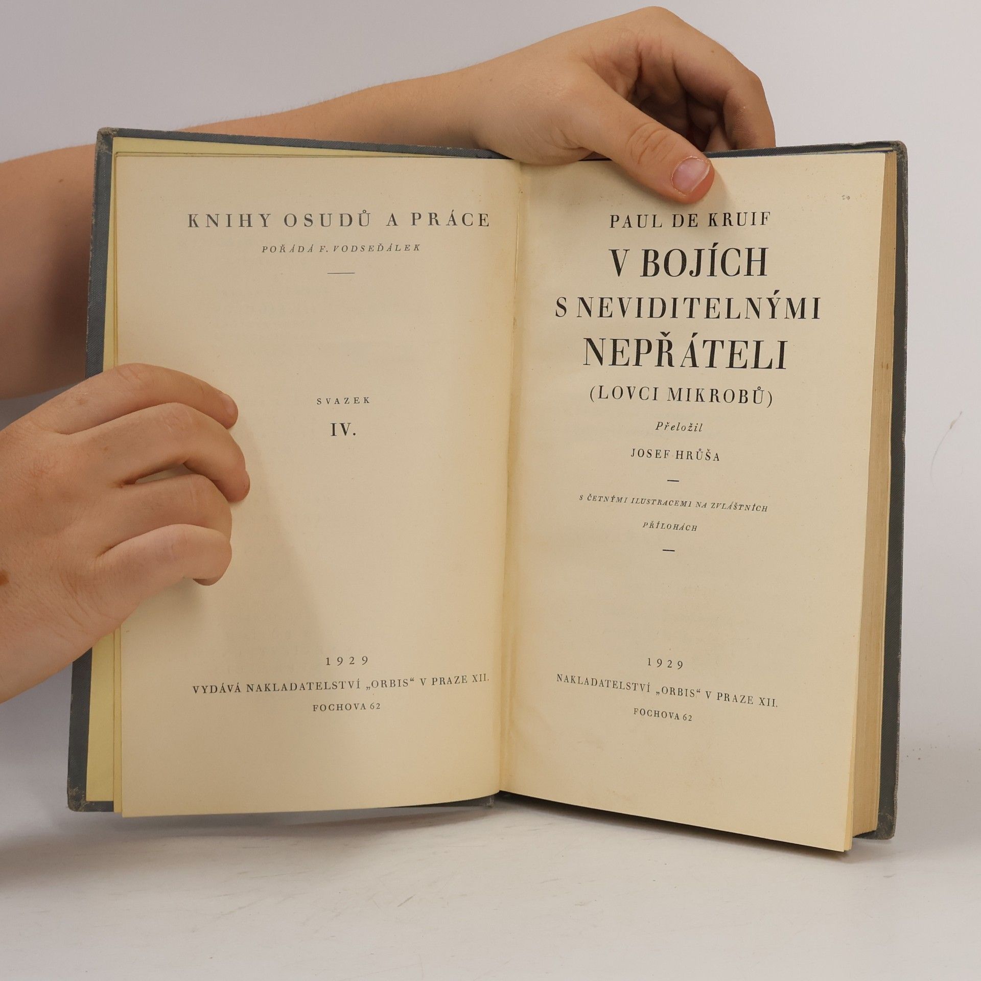 Paul De Kruif V bojích s neviditelnými nepřáteli (lovci mikrobů)