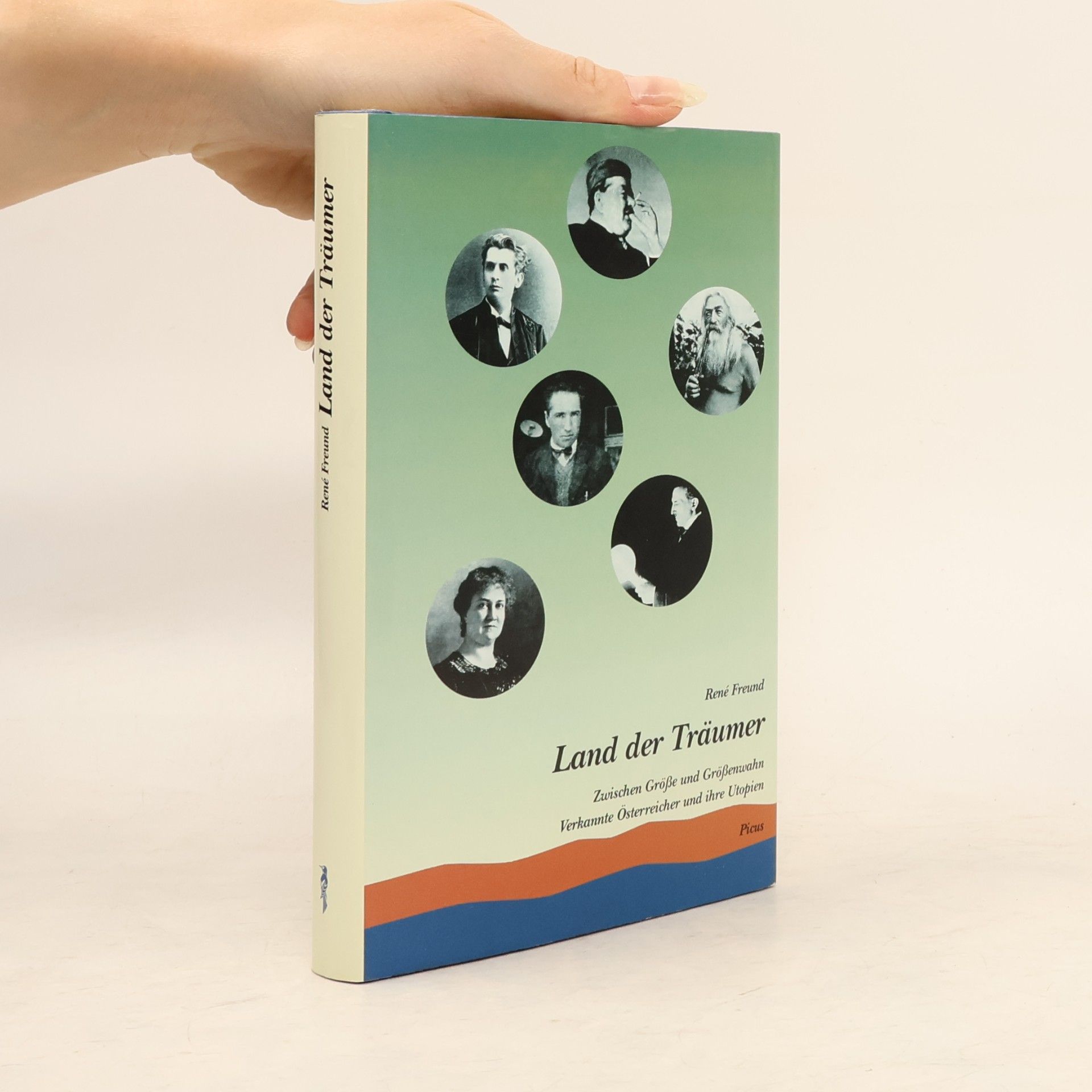 René Freund Land der Träumer