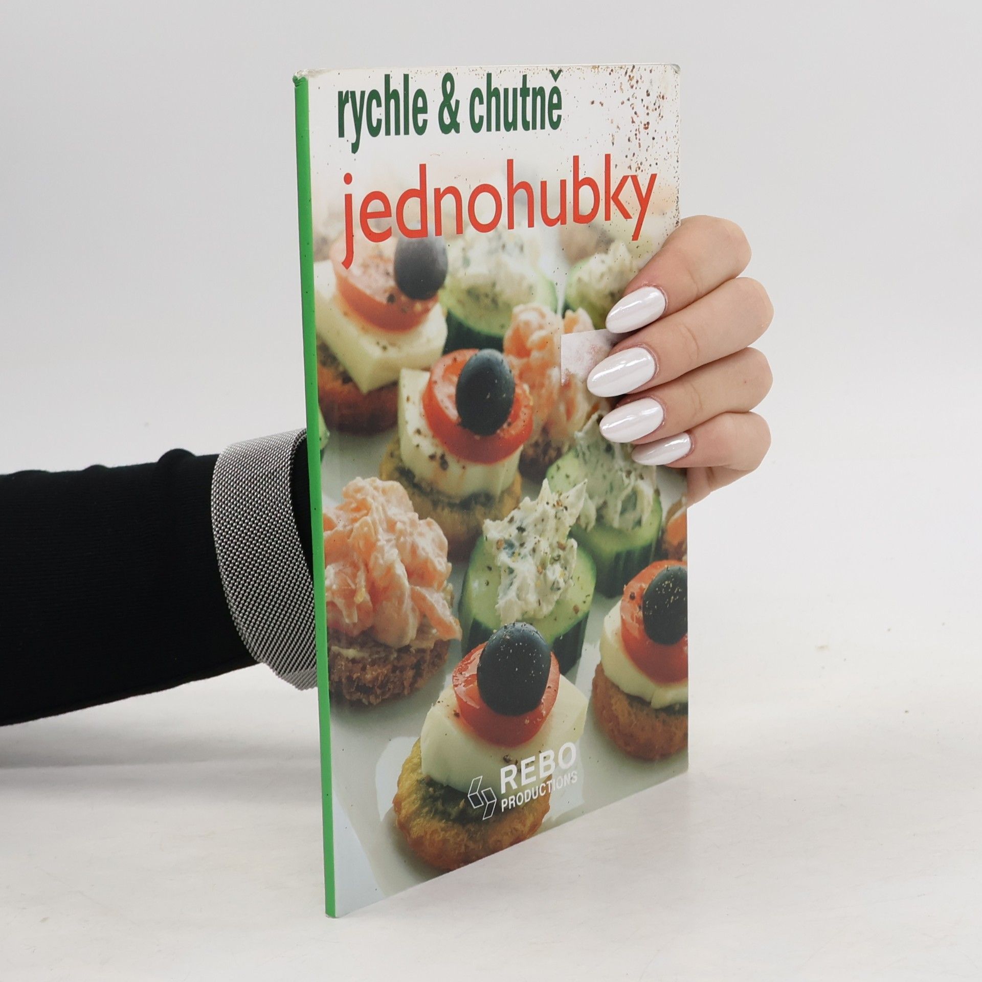 Various authors Jednohubky rychle a chutně