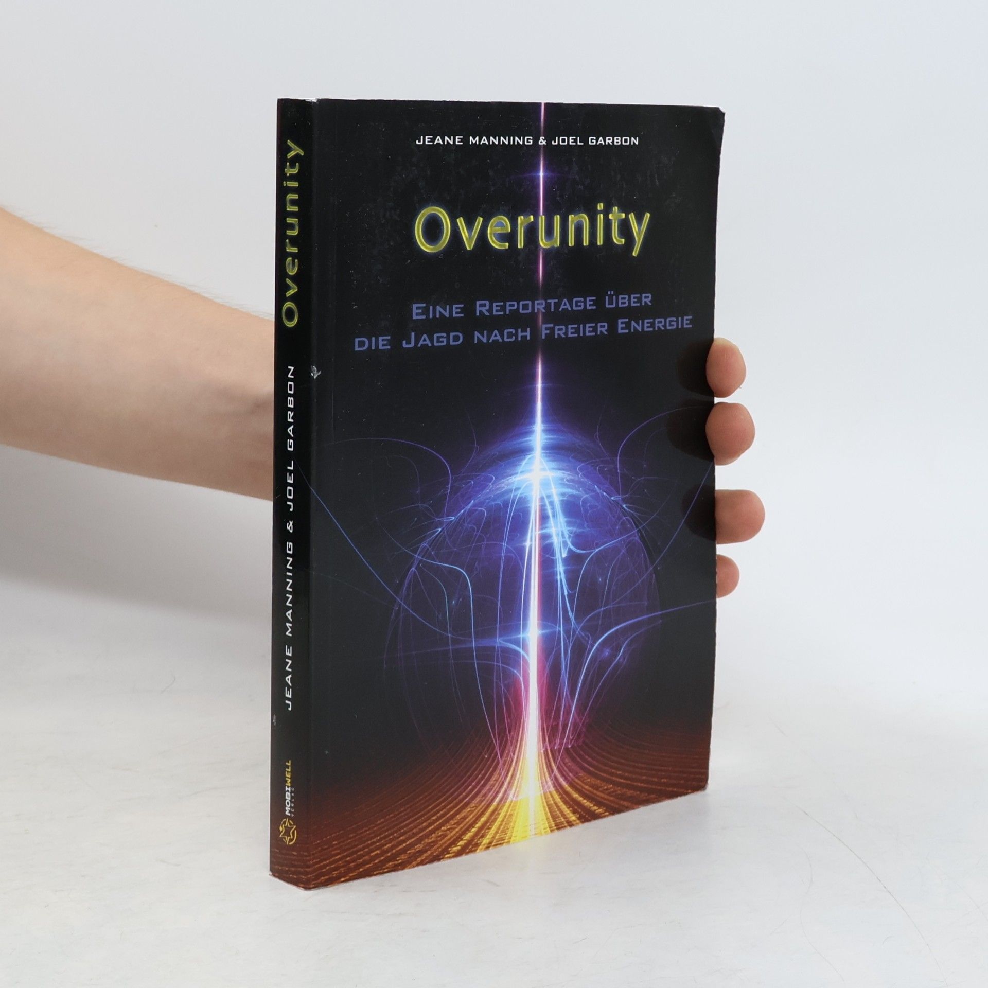 Joel Garbon Overunity