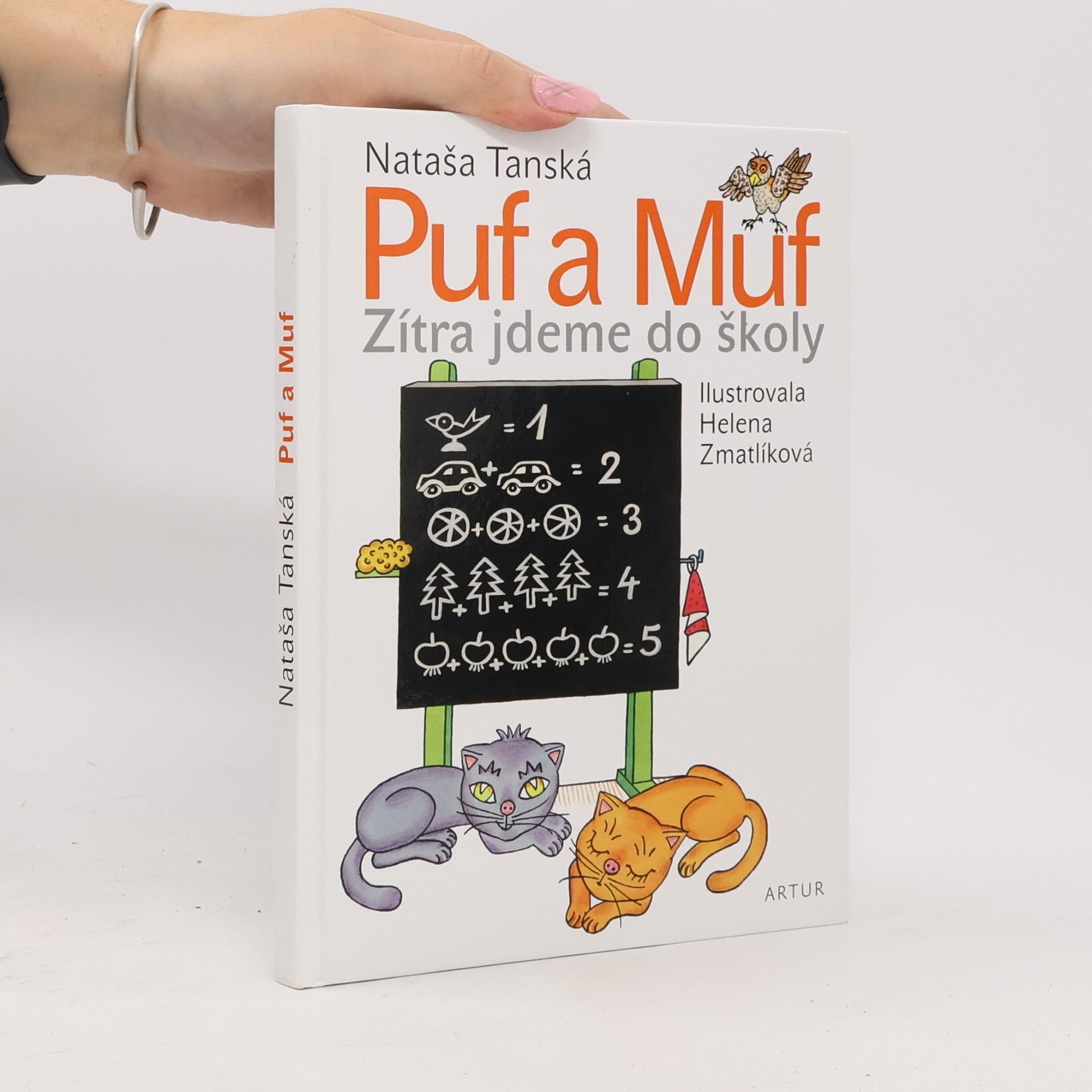 Nataša Tanská Puf a Muf. Zítra jdeme do školy