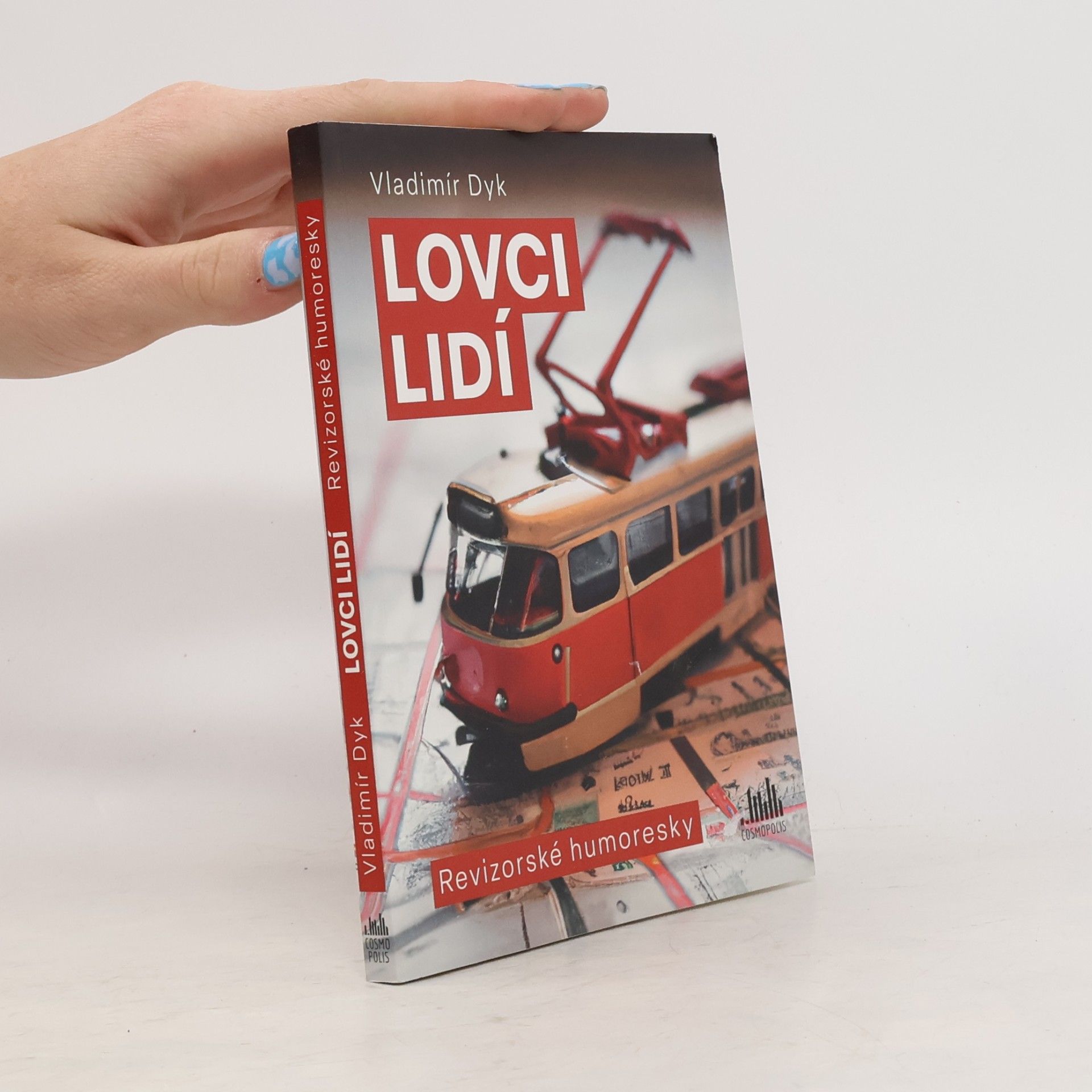 Vladimír Dyk Lovci lidí : revizorské humoresky