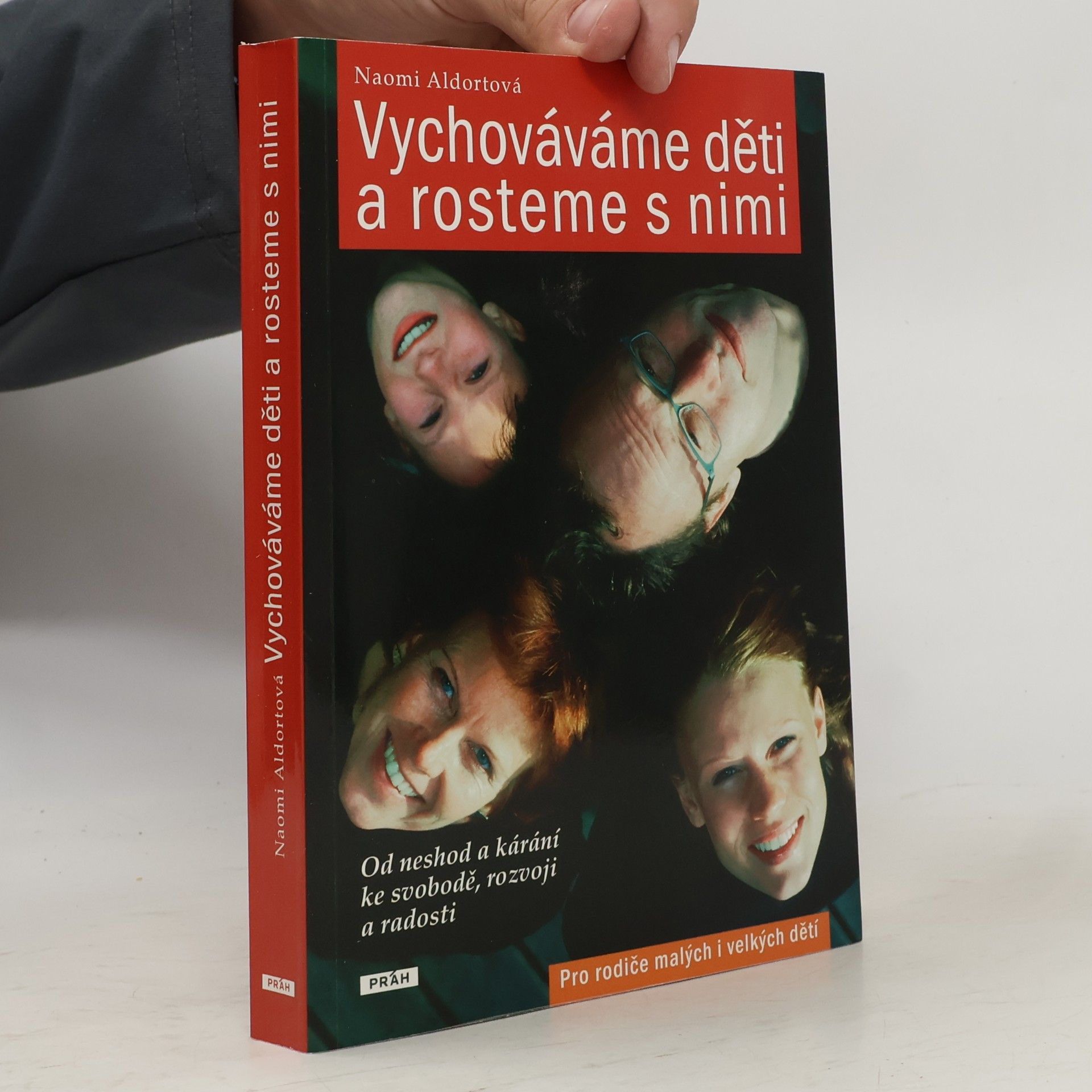 Naomi Aldort Vychováváme děti a rosteme s nimi