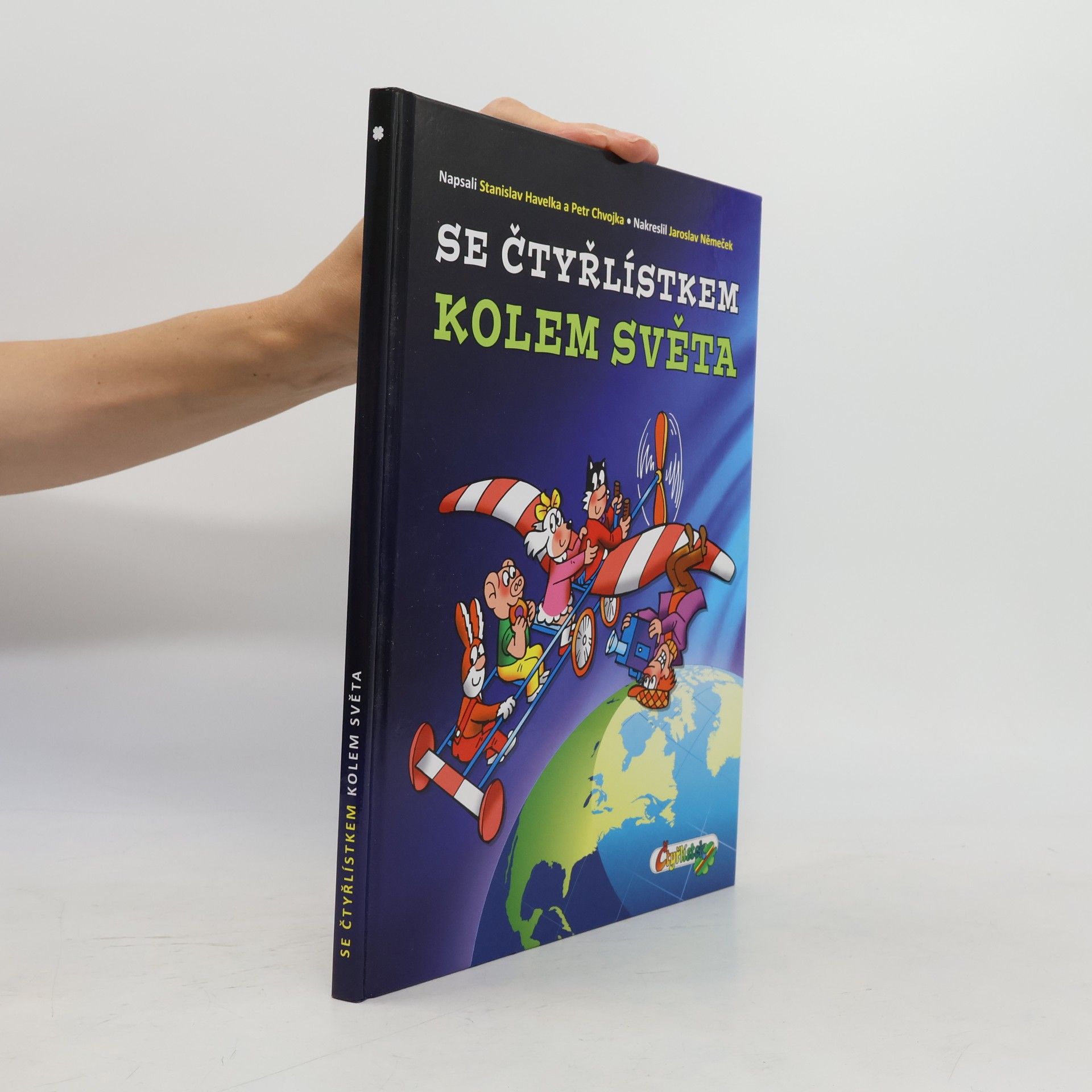 Petr Chvojka Se Čtyřlístkem kolem světa