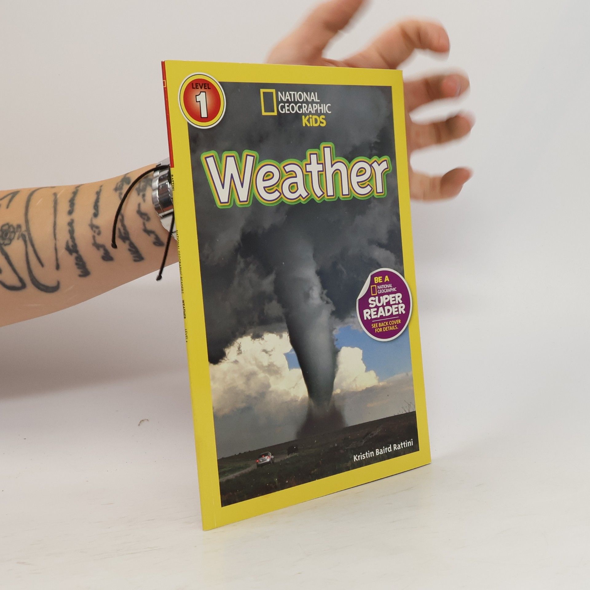 Kristin Baird Rattini National Geographic Readers - 1: Weather