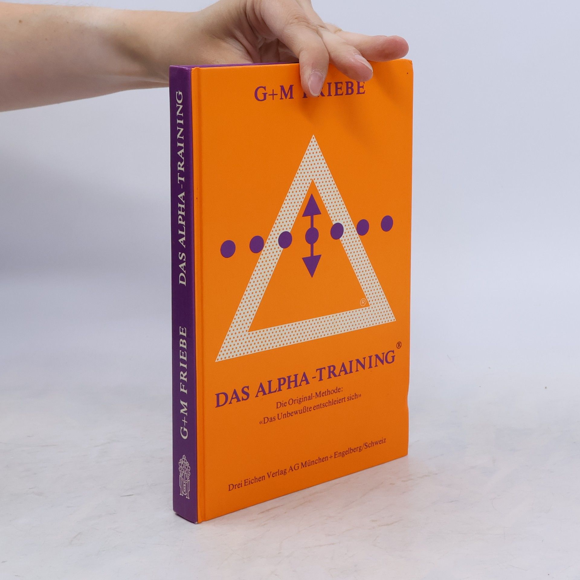 Günter Friebe Das Alpha-Training