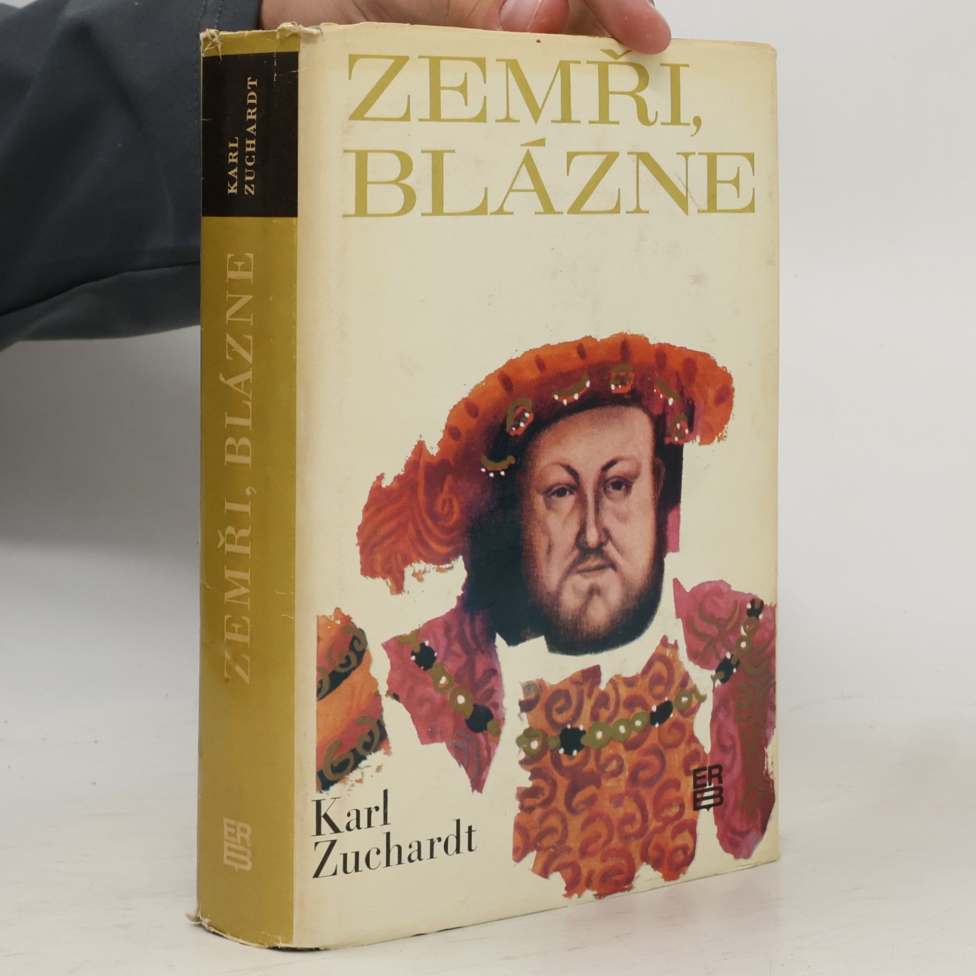 Karl Zuchardt Zemři, blázne
