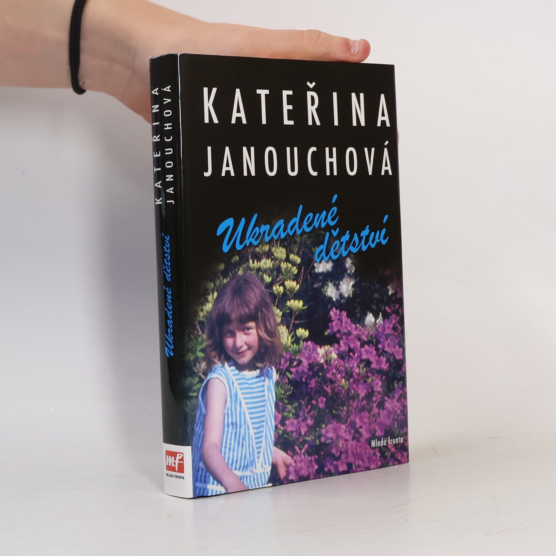 Katerina Janouch Ukradené dětství