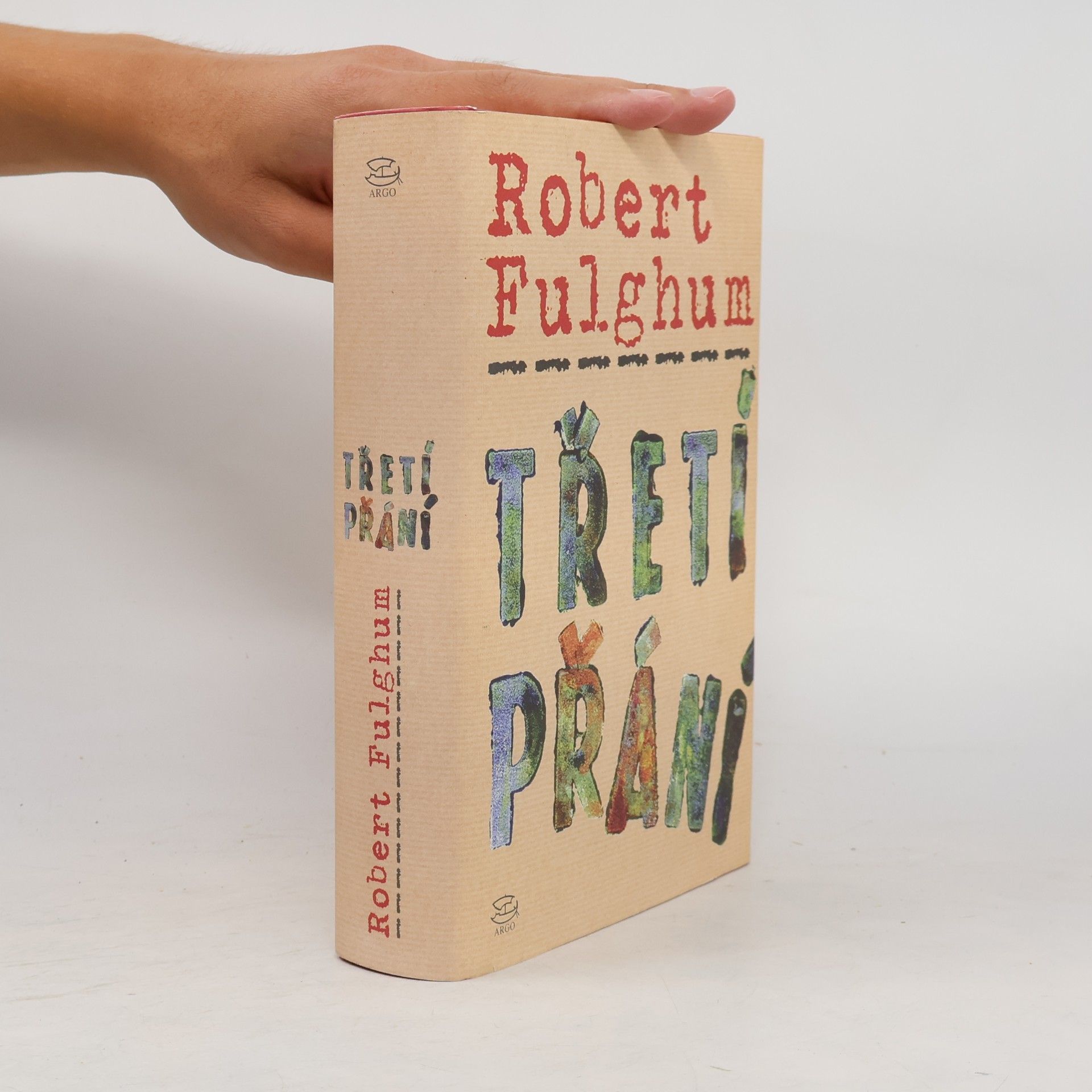 Robert Fulghum Třetí přání