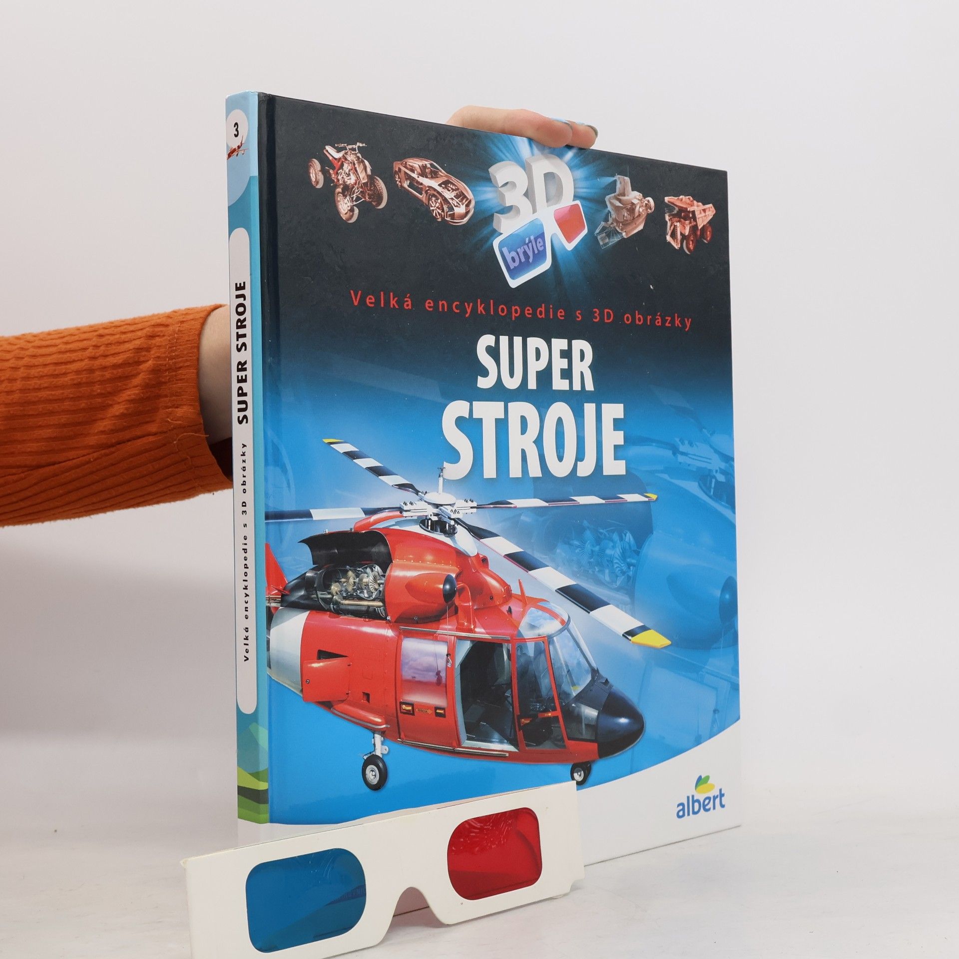 Csaba Szőke Super stroje: Velká encyklopedie s 3D obrázky