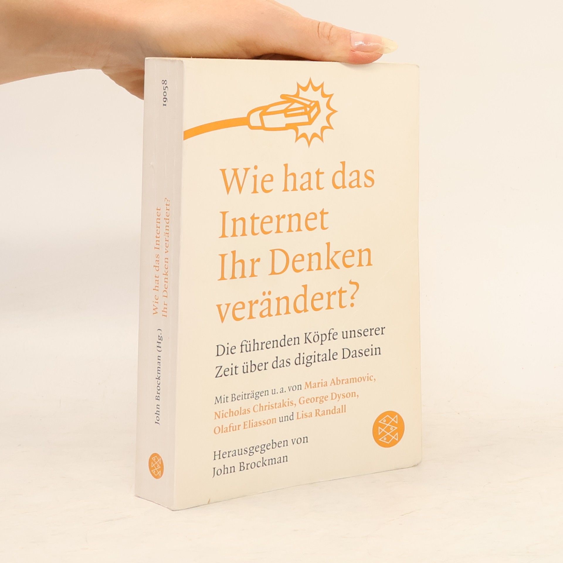 John Brockman Wie hat das Internet Ihr Denken verändert?