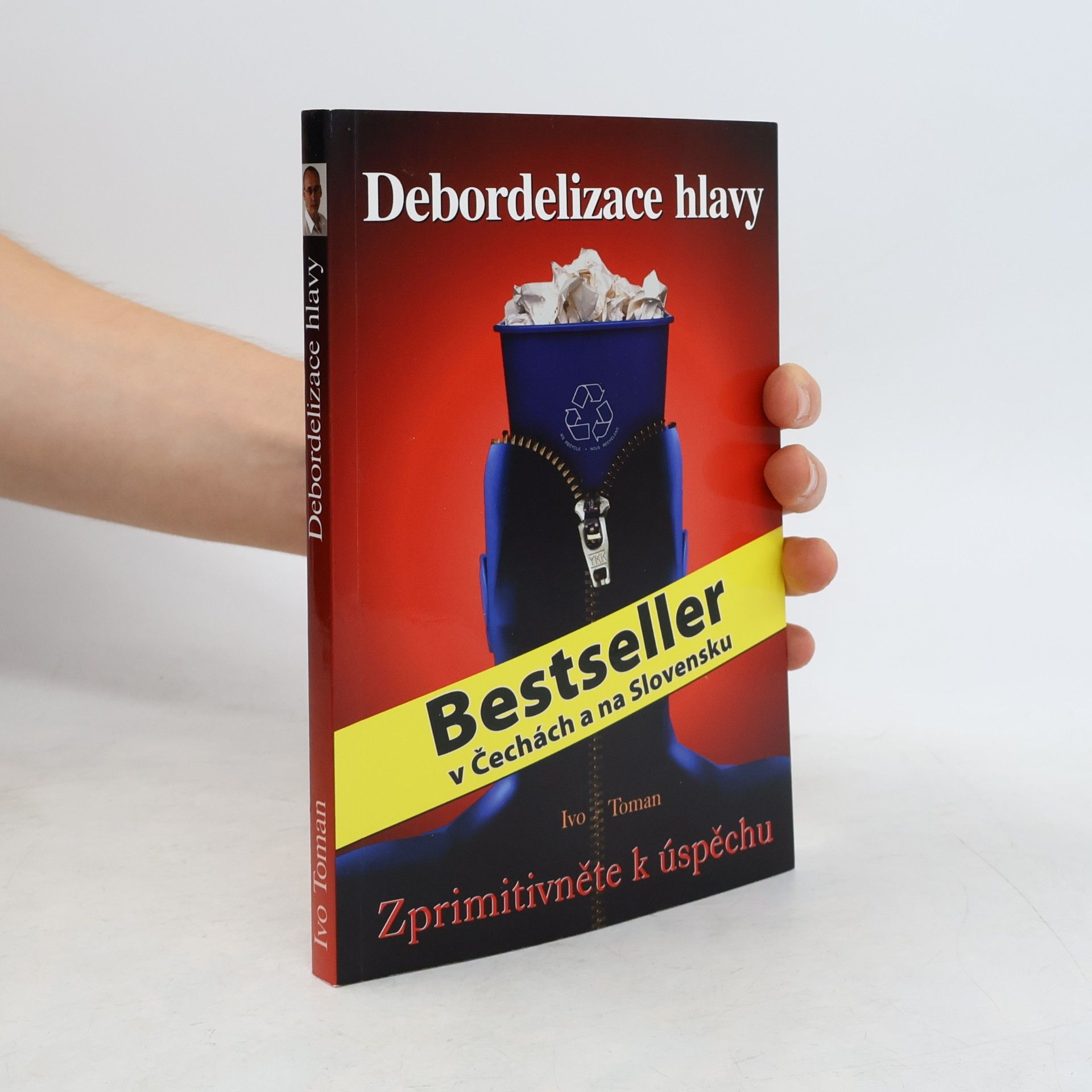 Ivo Toman Debordelizace hlavy