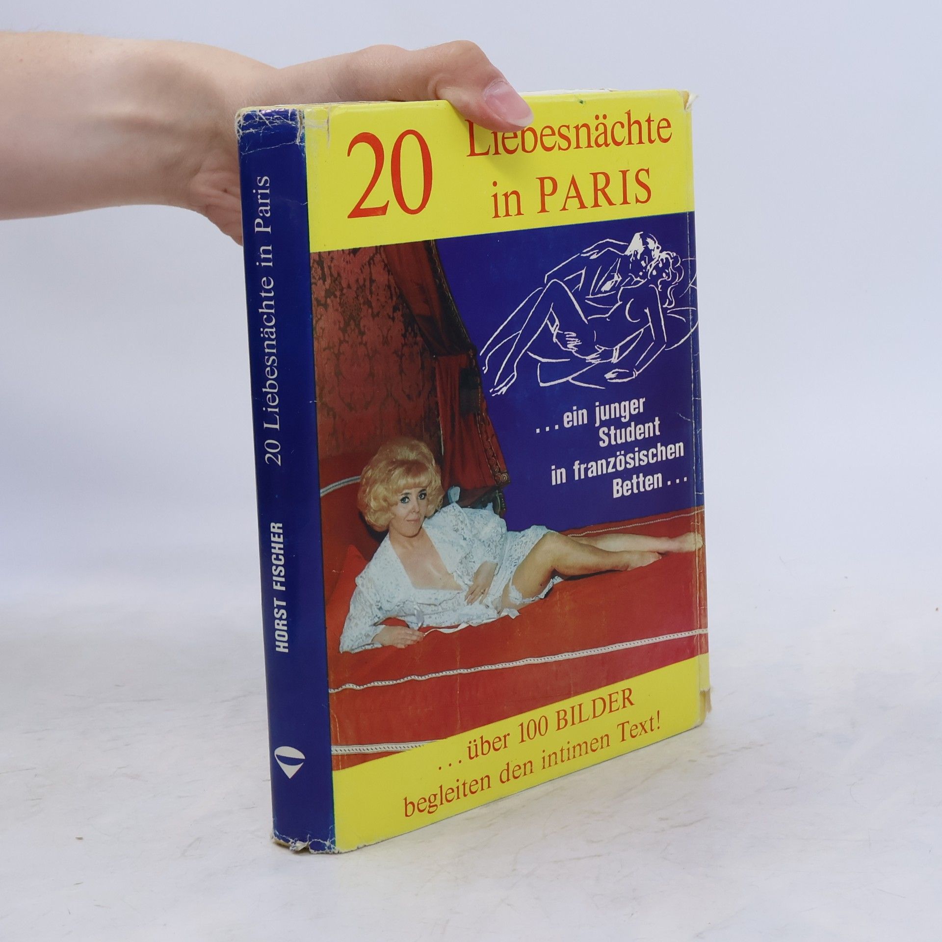 Horst Fischer 20 Liebesnächte in Paris