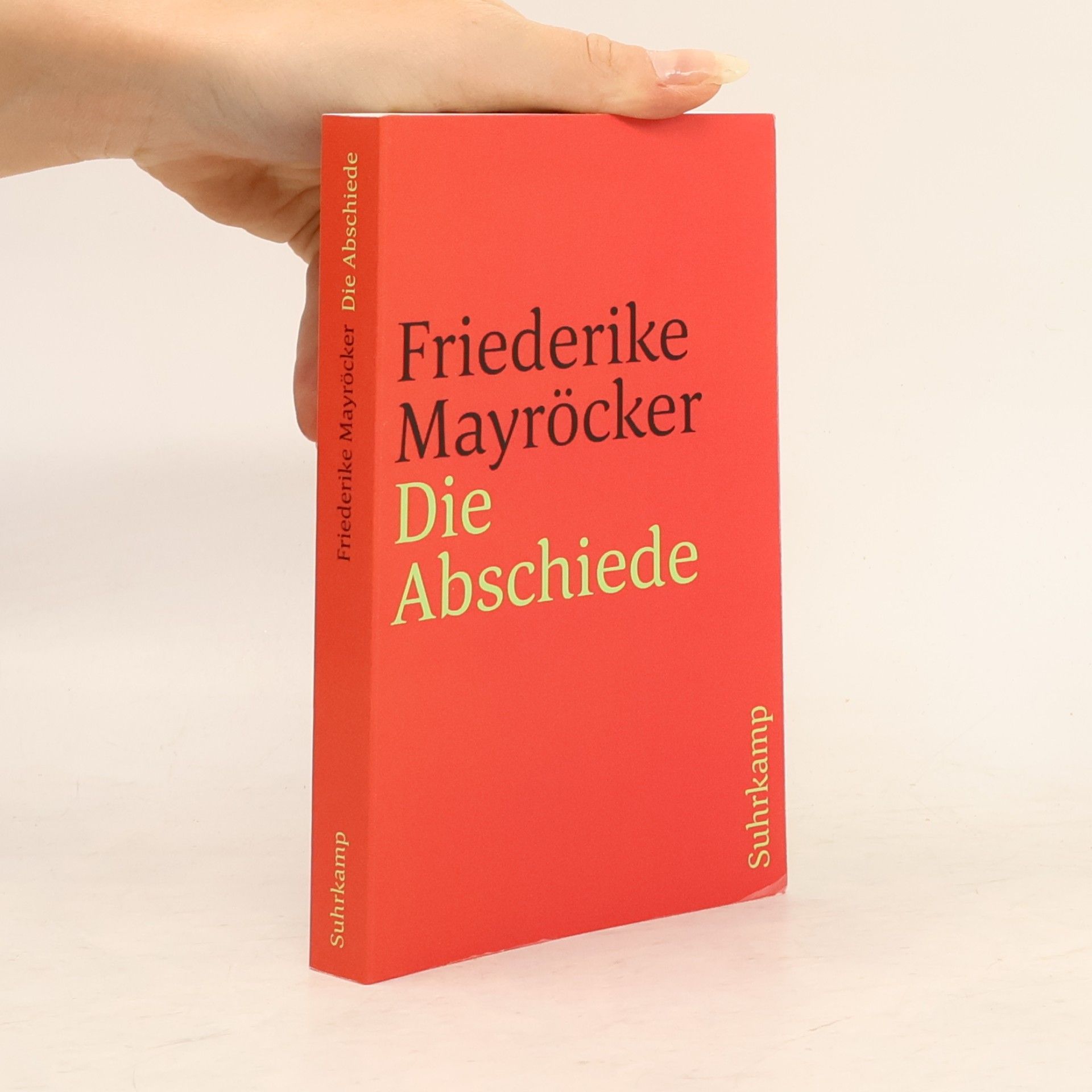 Friederike Mayröcker Die Abschiede