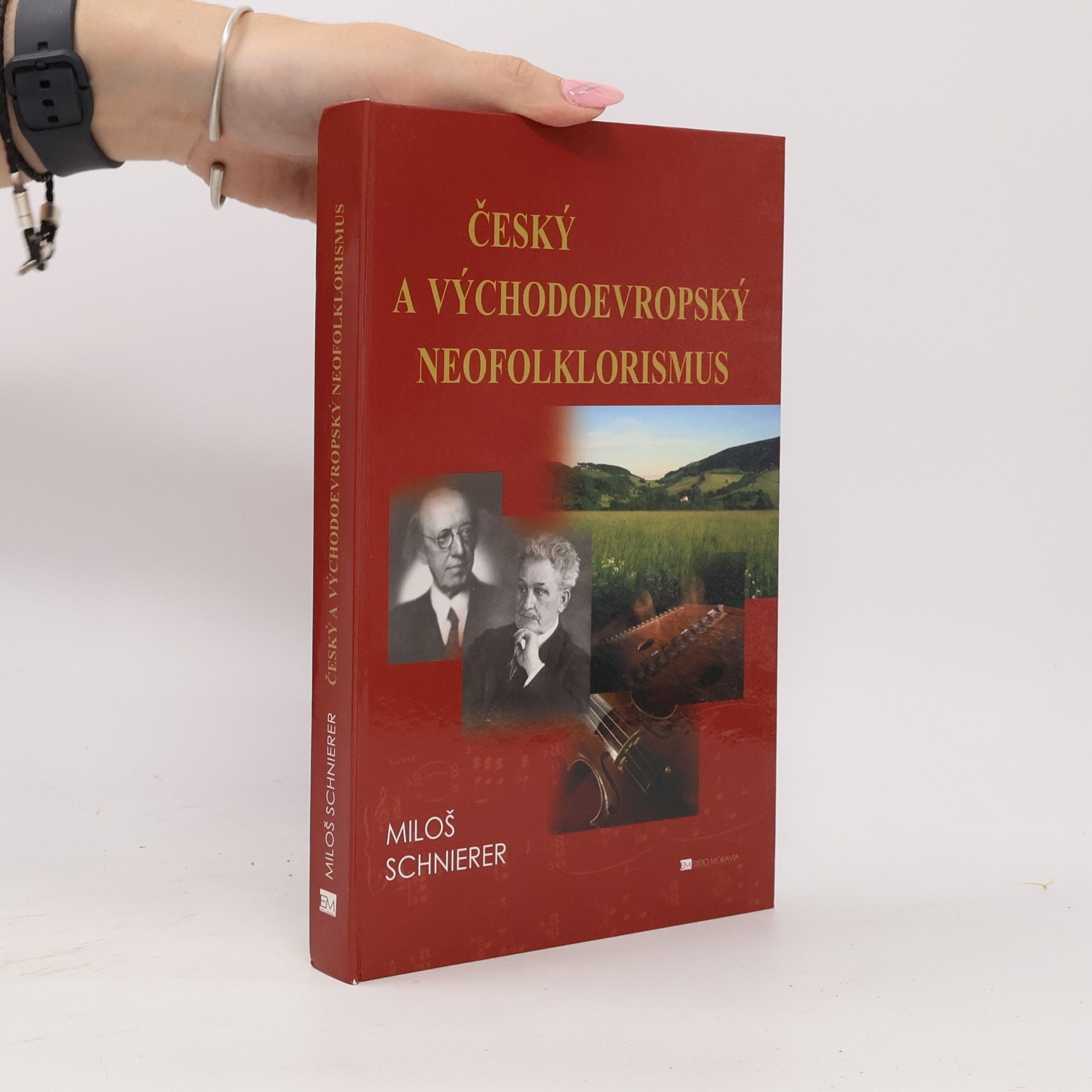 Miloš Schnierer Český a východoevropský neofolklorismus