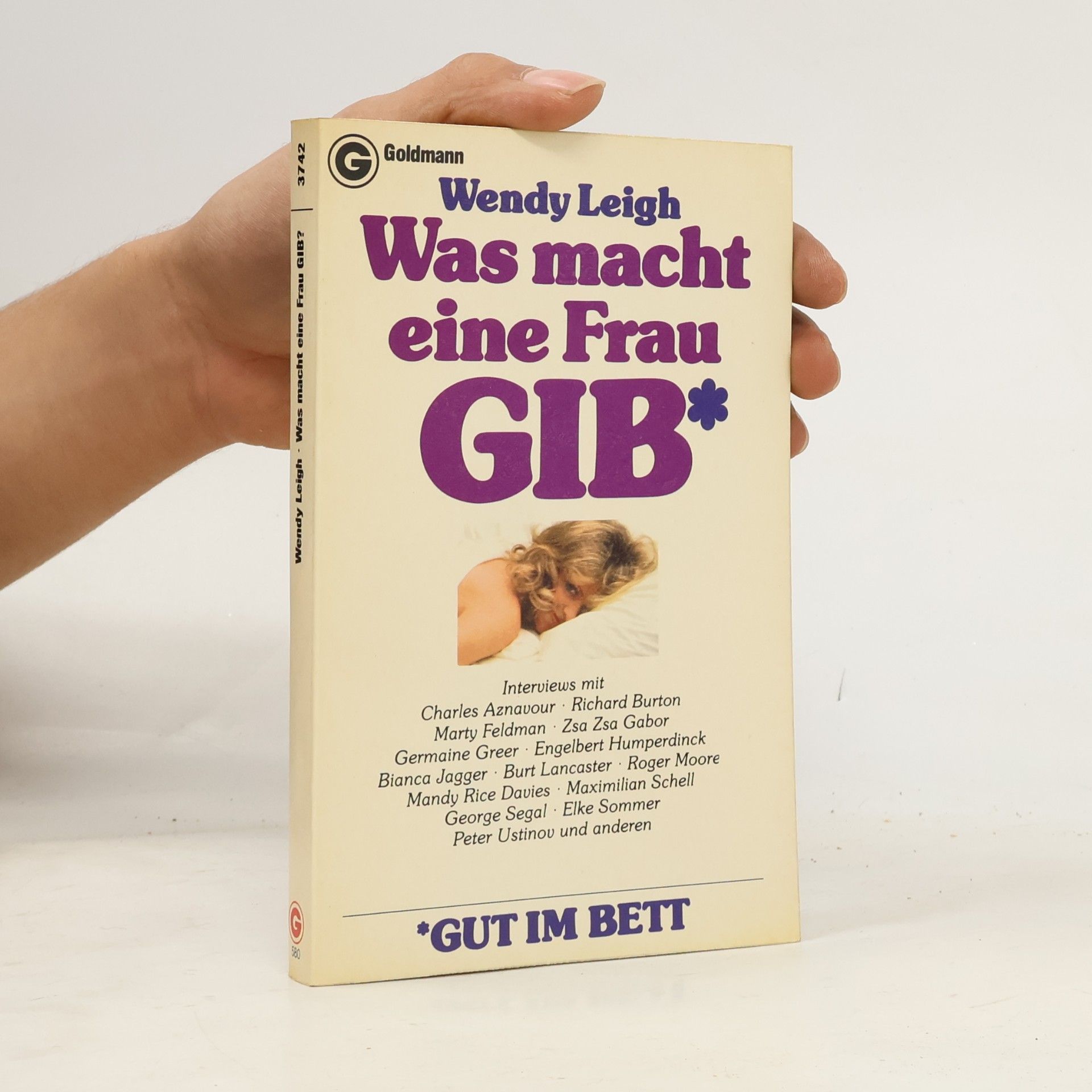 Wendy Leigh Was macht eine Frau GIB, gut im Bett