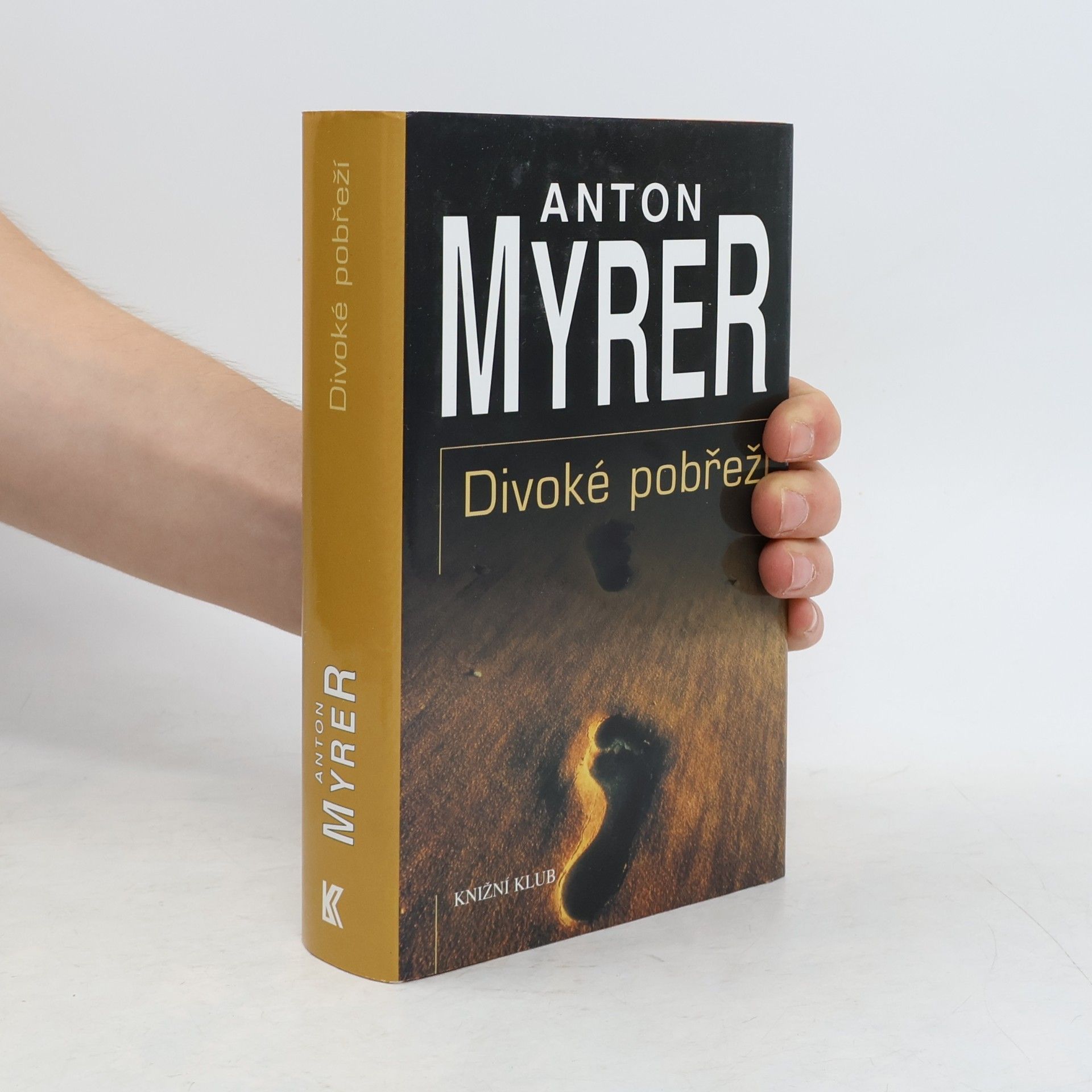 Anton Myrer Divoké pobřeží