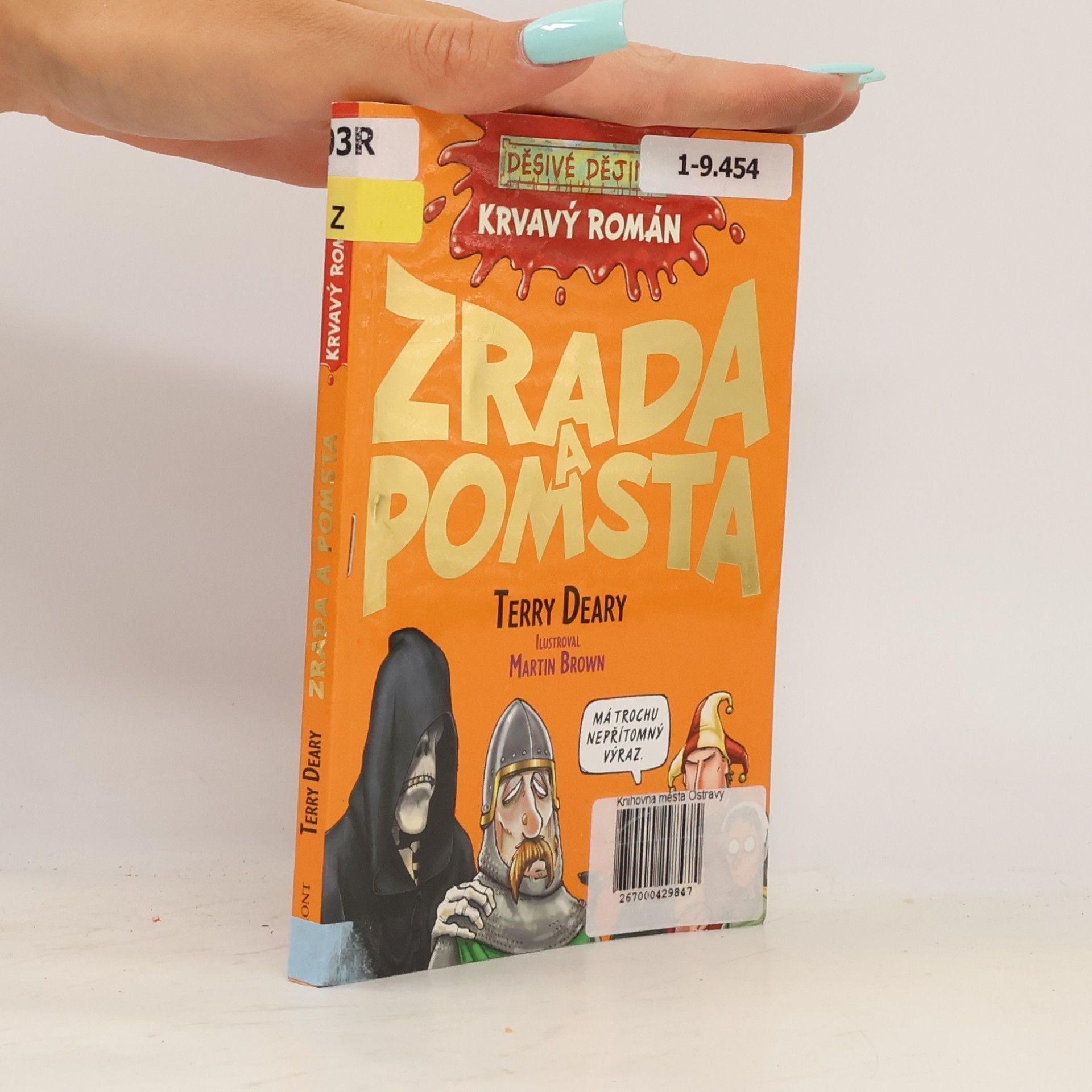 Terry Deary Zrada a pomsta : krvavý román
