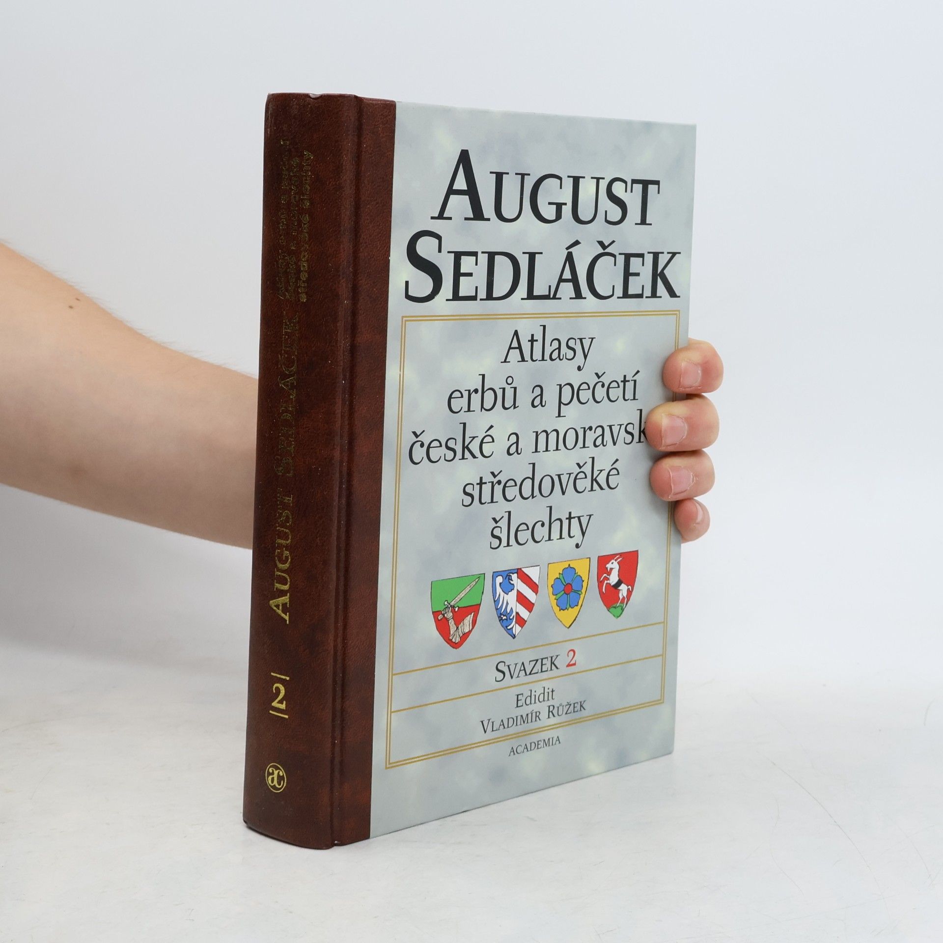 August Sedláček Atlasy erbů a pečetí české a moravské středověké šlechty. Svazek 2