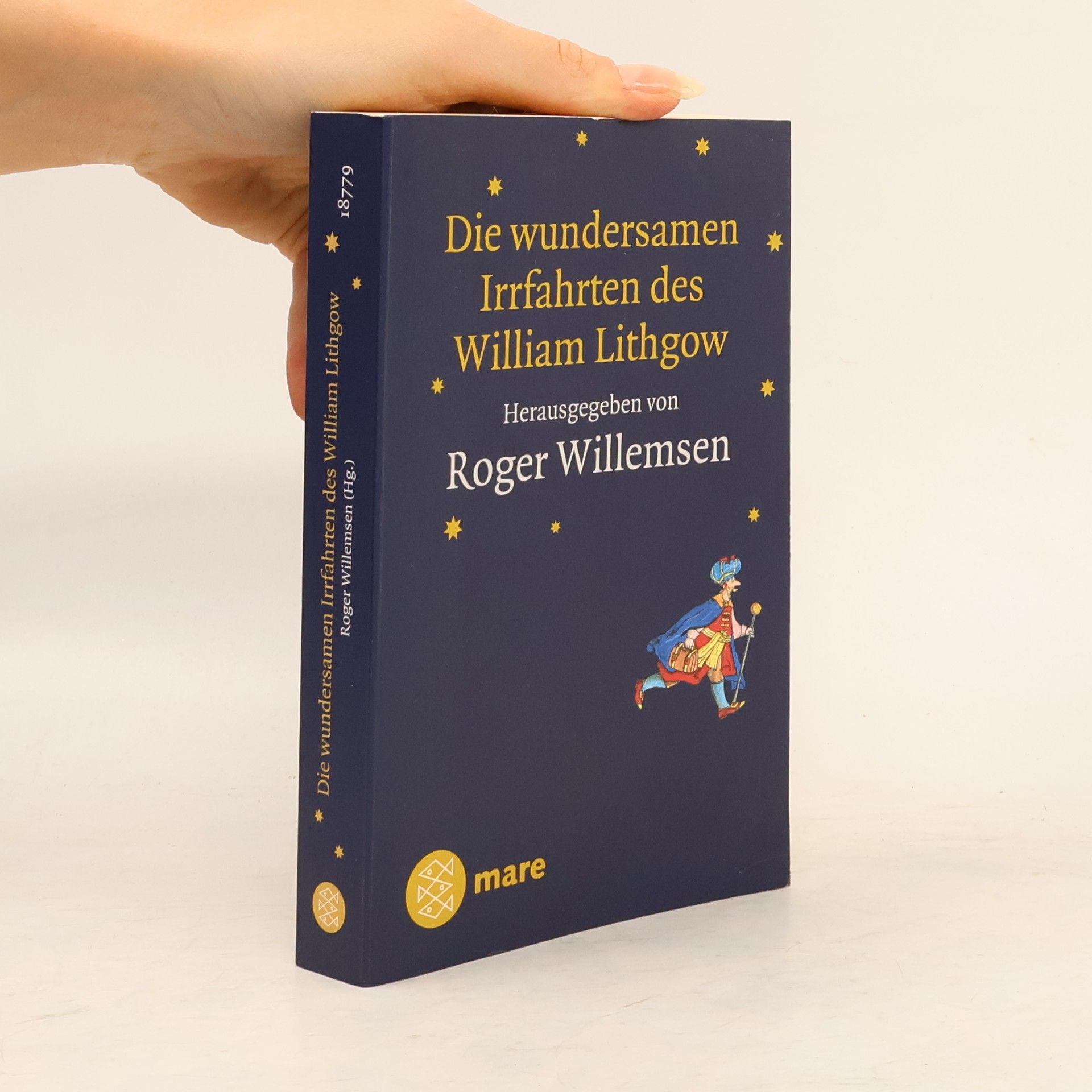 William Lithgow Die wundersamen Irrfahrten des William Lithgow