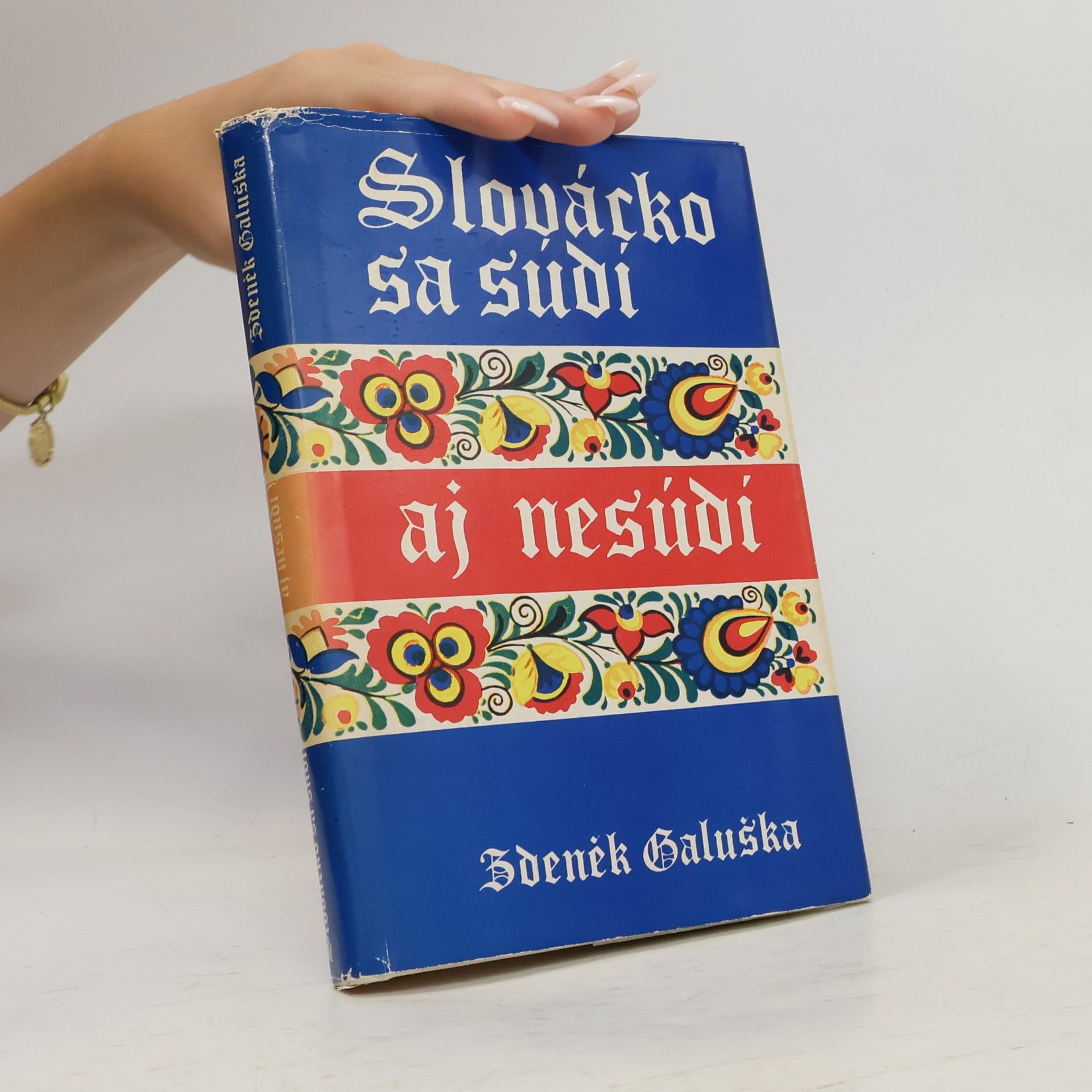 Zdeněk Galuška Slovácko sa súdí aj nesúdí