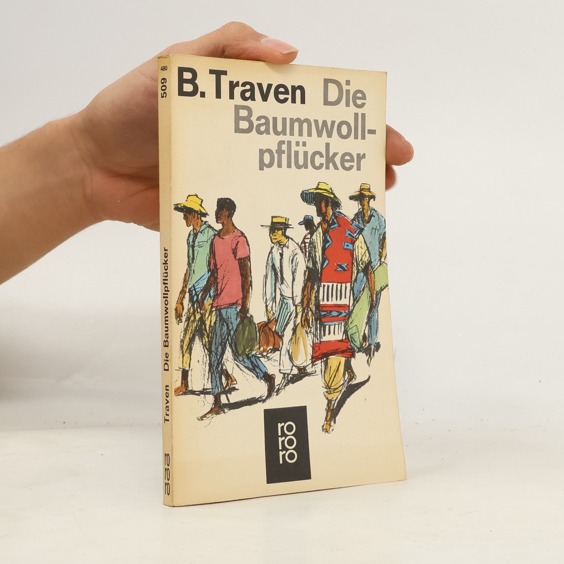 B. Traven Die Baumwollpflücker