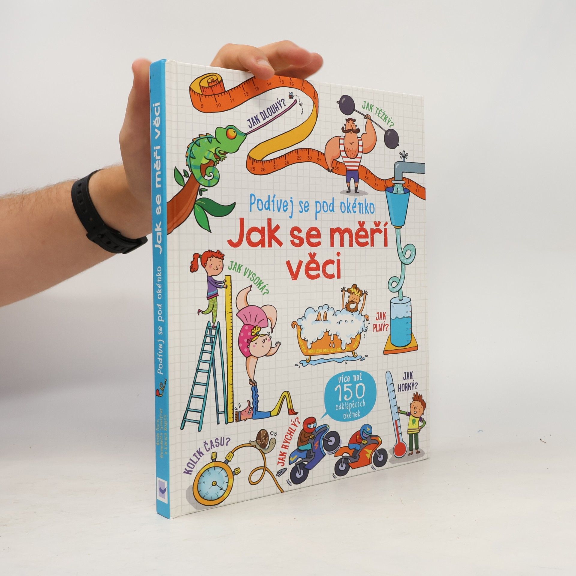 Rosie Hore Jak se měří věci - Podívej se pod okénko
