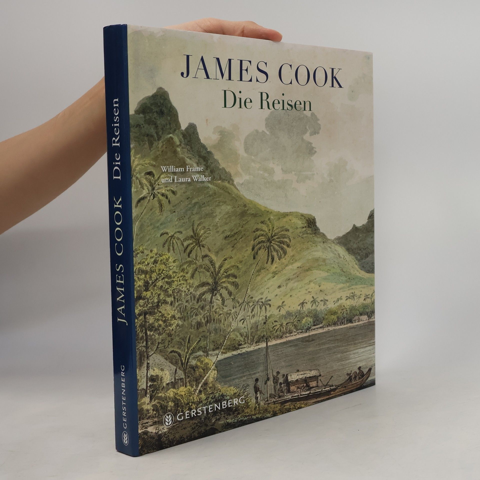 William Frame James Cook - die Reisen