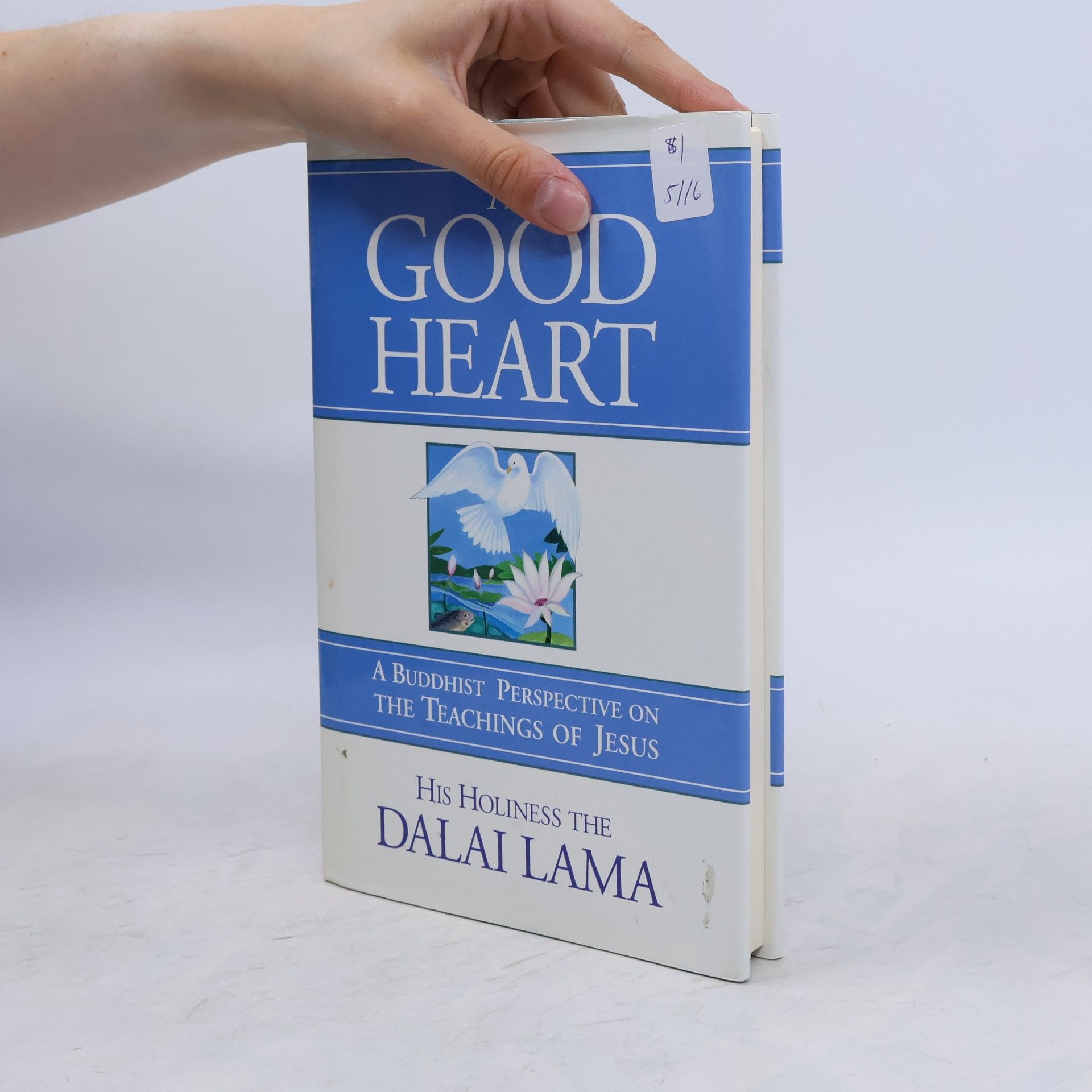 His Holiness Tenzin Gyatso the XIV Dalai Lama The Good Heart